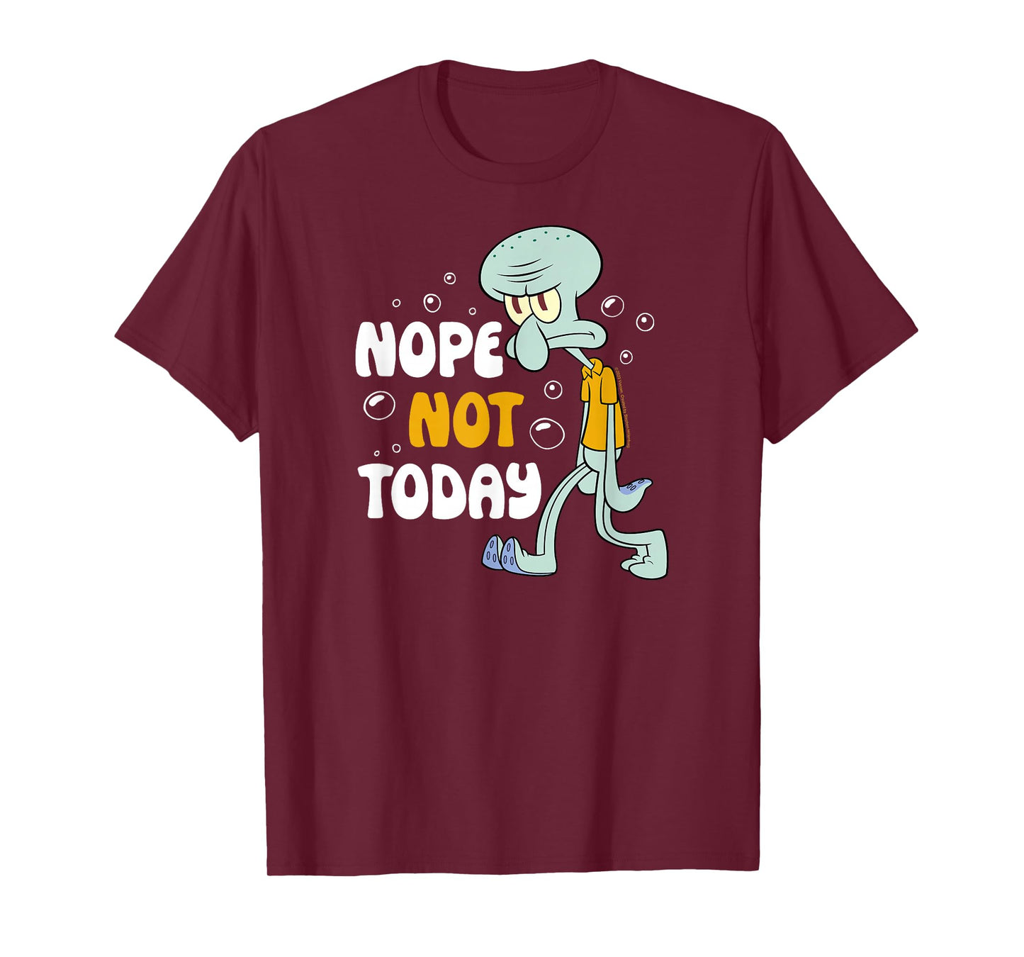 SpongeBob SquarePants - Squidward Tentacles Nope Not Today T-Shirt