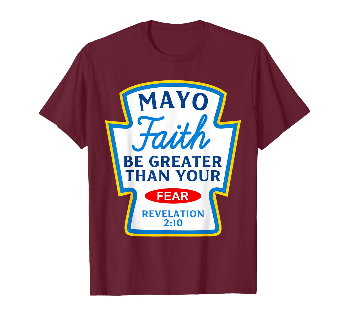 Mayo Faith Greater Than Fear Christian Spice Group Matching T-Shirt