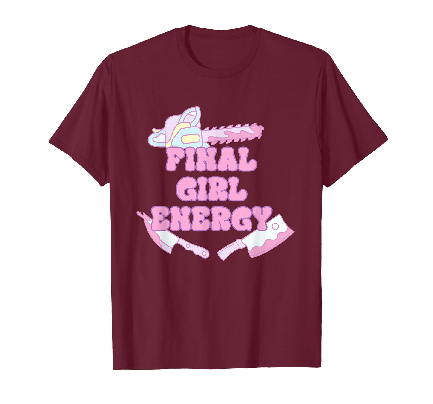 Final Girl Energy Funny Apparel T-Shirt