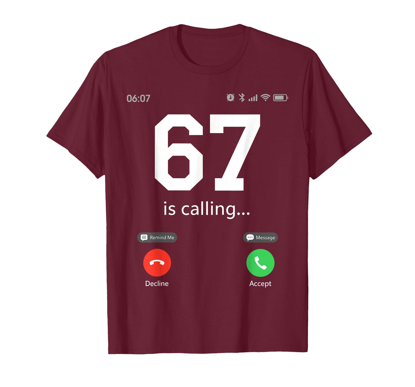 67 is Calling 6-7 Meme Kids Six Seven Youth Funny 6 7 T-Shirt