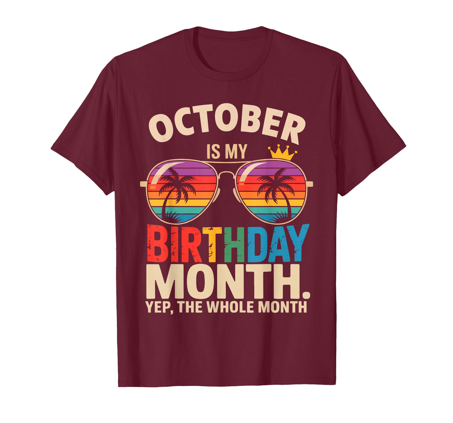 October is My Birthday October Birthday T-Shirt