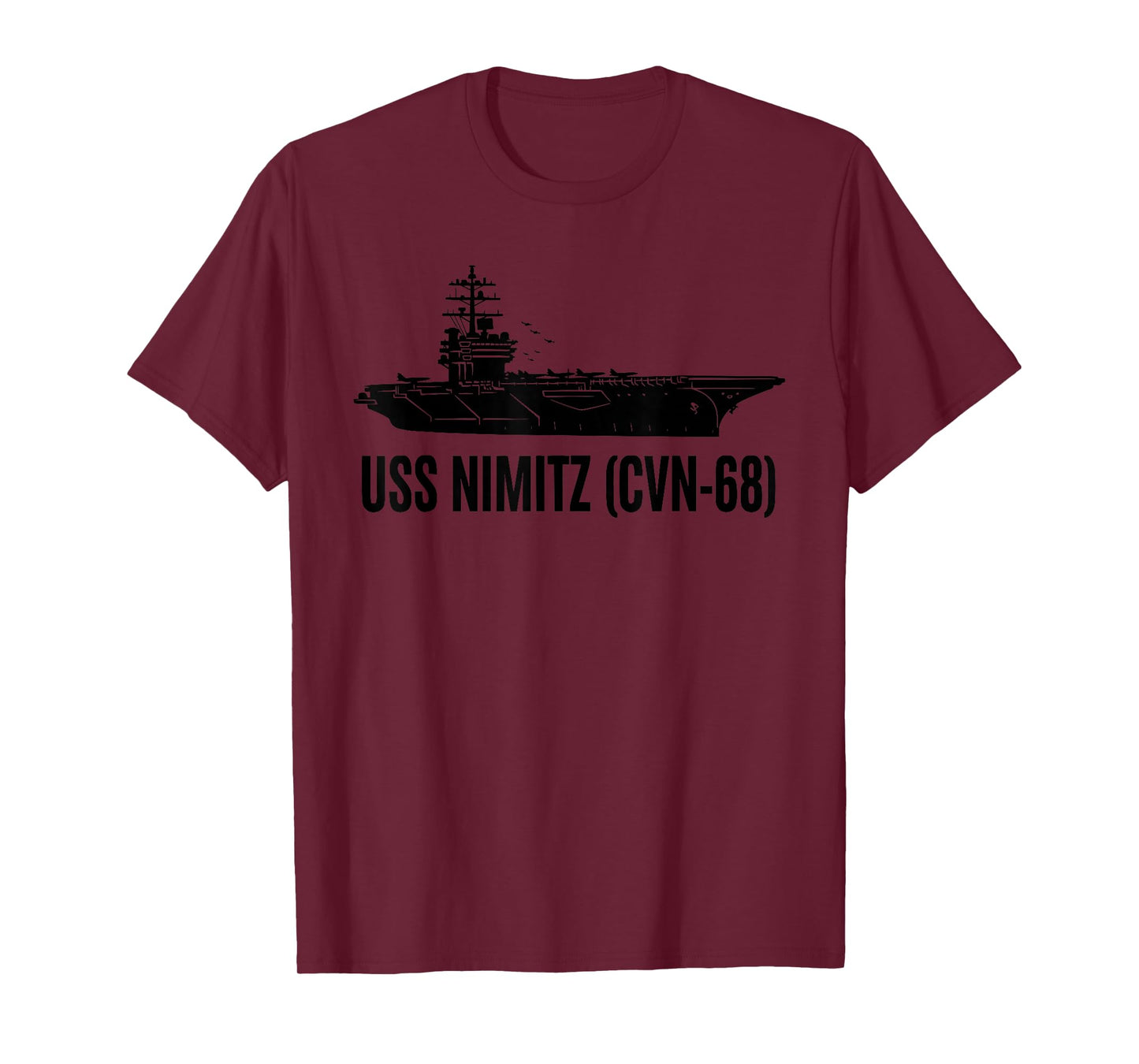 USS Nimitz Men Women CVN-68 Aircraft Carrier USS Nimitz T-Shirt