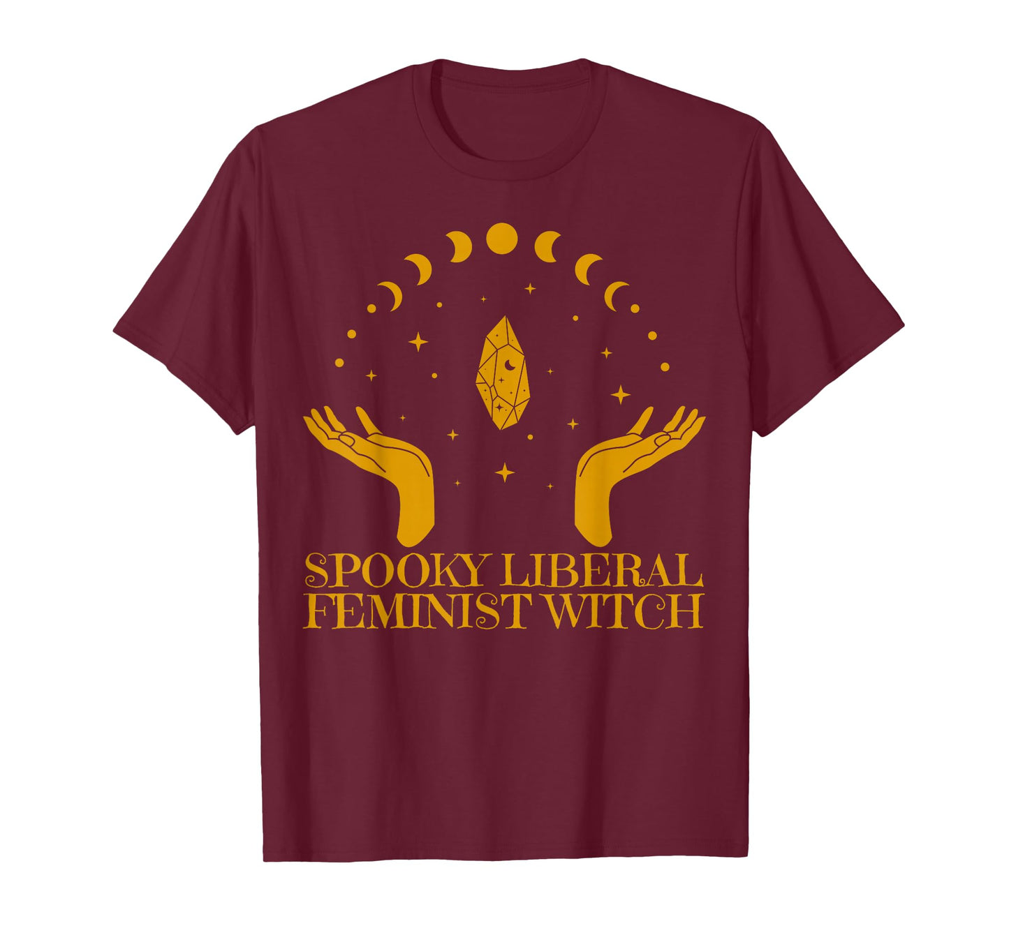 Liberal Feminist Witch Scary Halloween Witch Vibes T-Shirt
