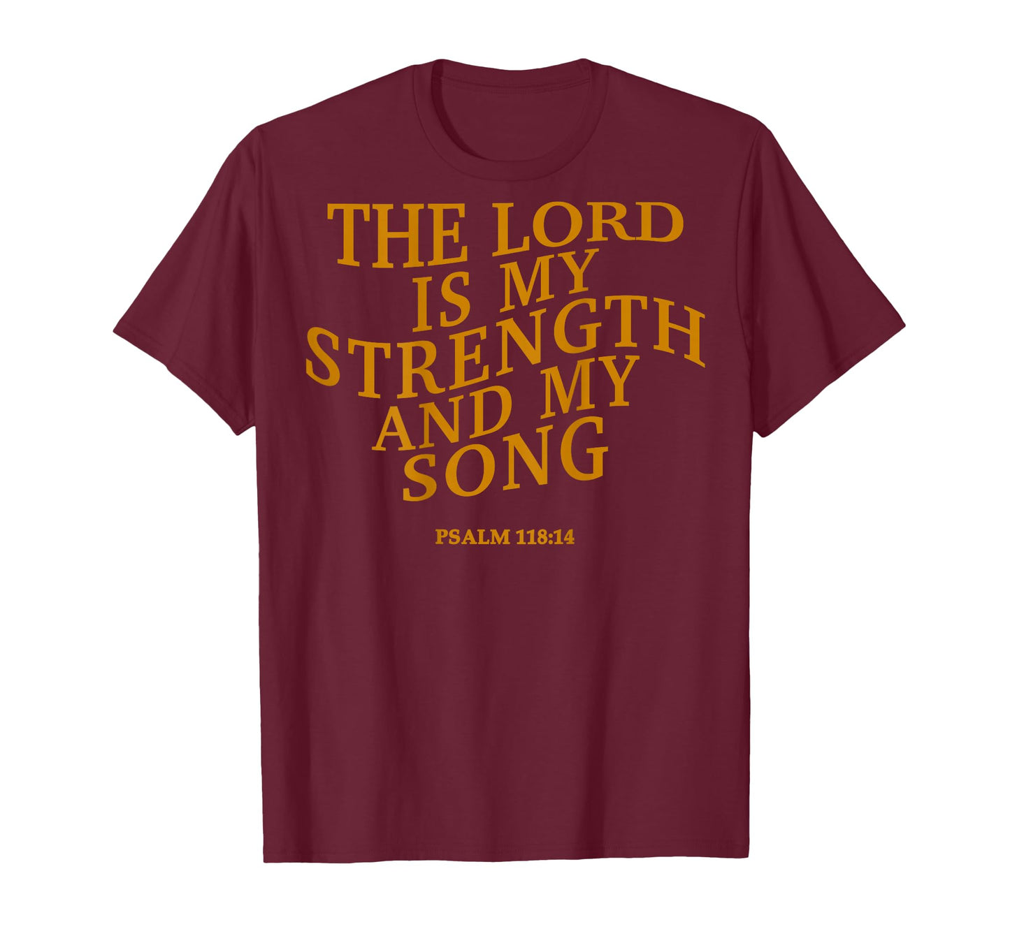 The Lord is My Strength and My Song Christian Jesus God Mom T-Shirt