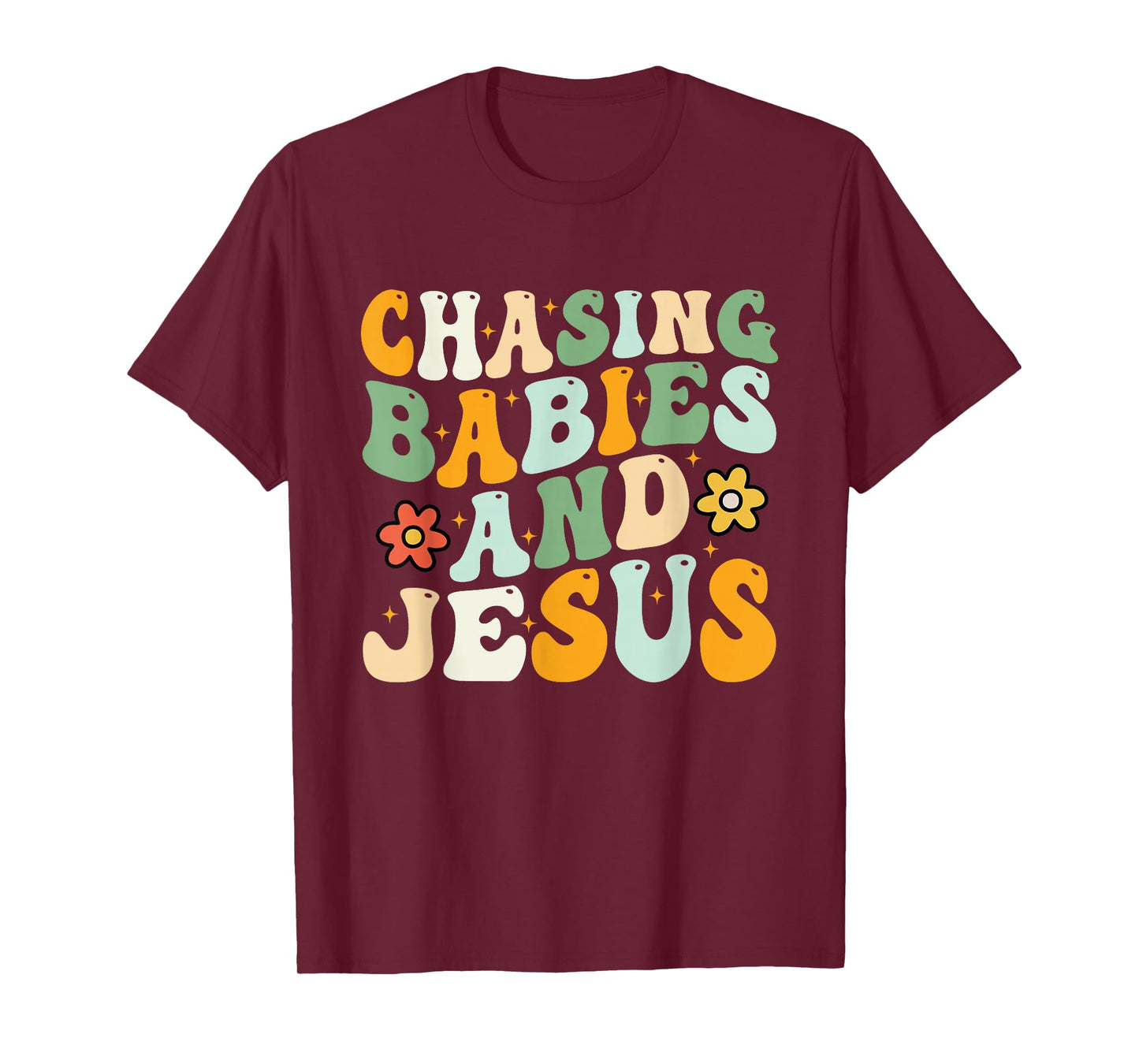 Chasing Babies and Jesus Christian Design T-Shirt