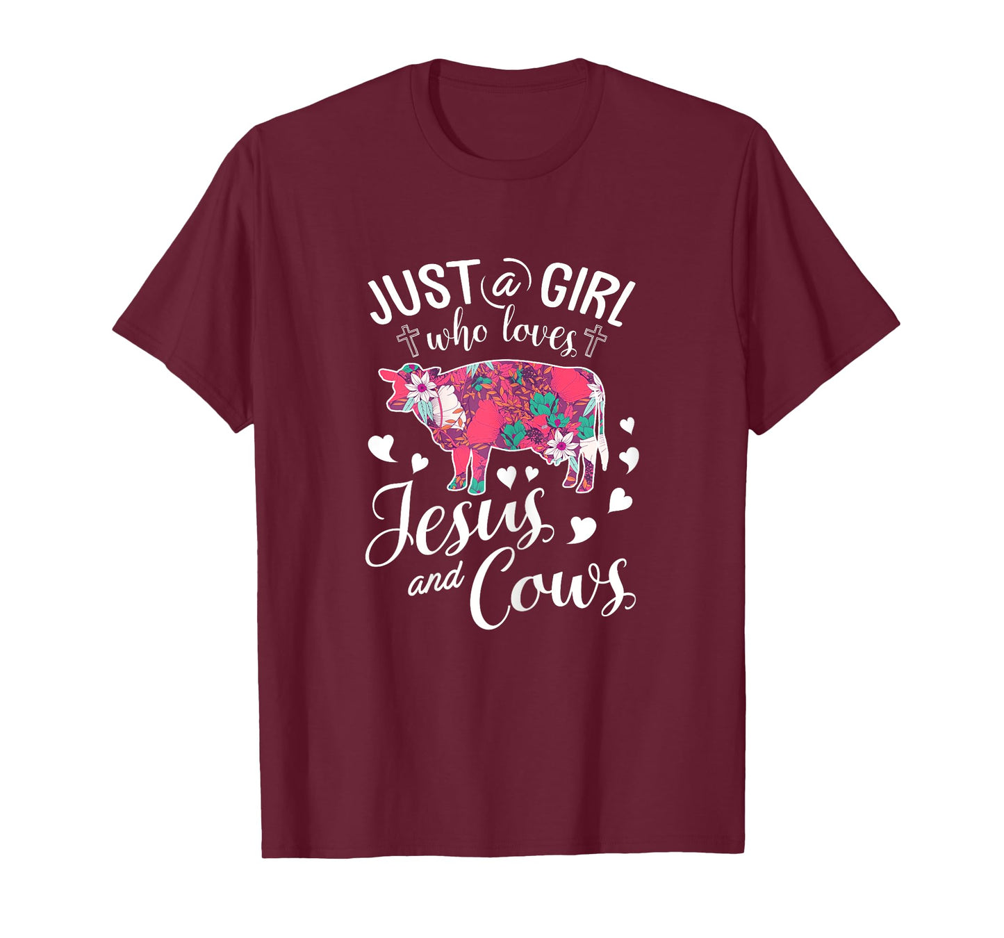 Just A Girl Who Loves Jesus And Cows T Shirt Farmer Lover T-Shirt