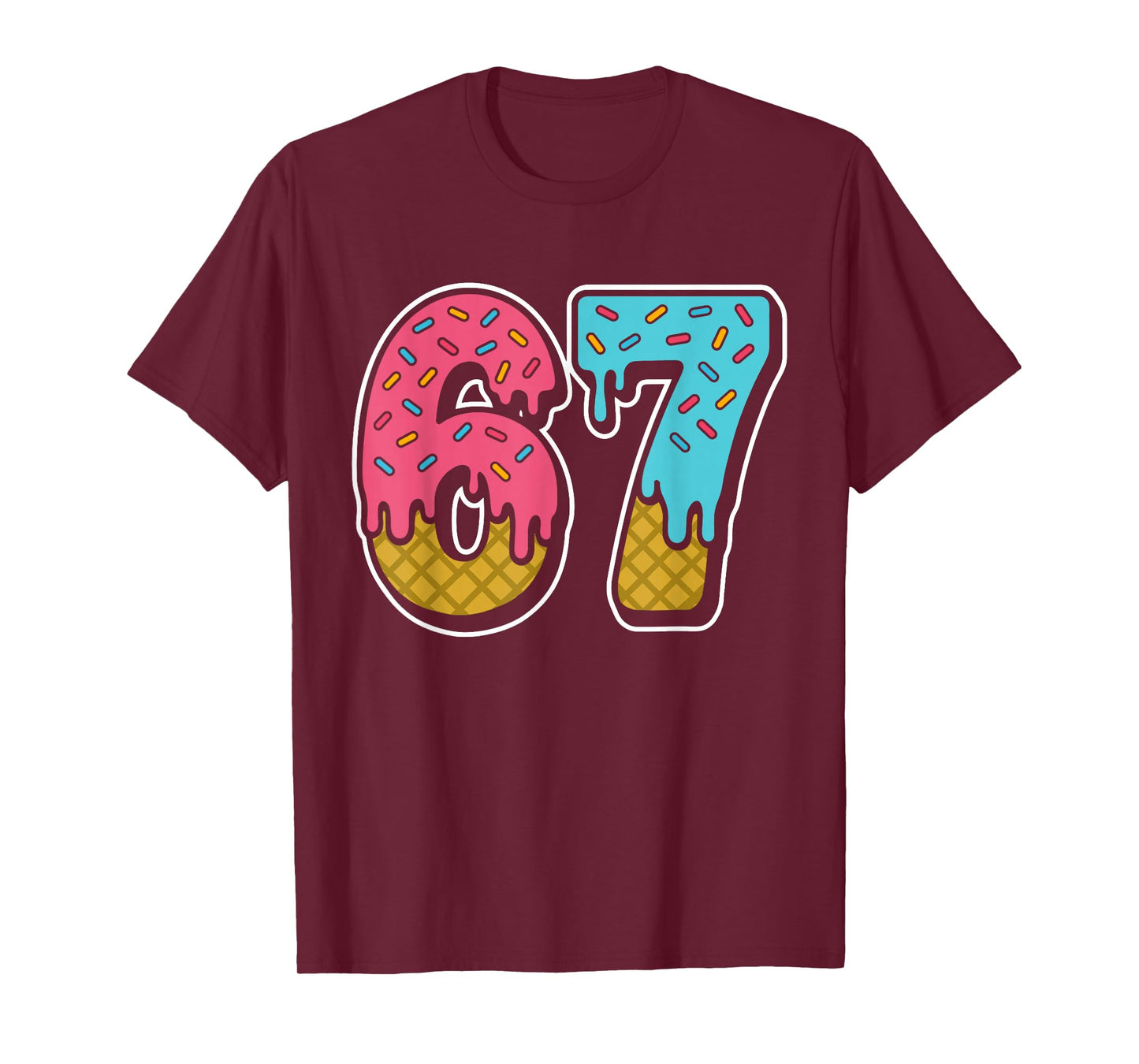 67 Ice Cream Drip Meme Funny Six Seven Gen Alpha Slang T-Shirt