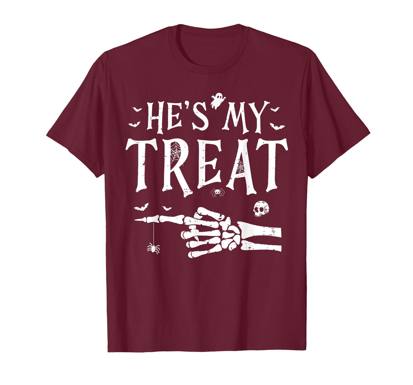 He's My Treat Skeleton Hand Funny Halloween Costume Couples T-Shirt