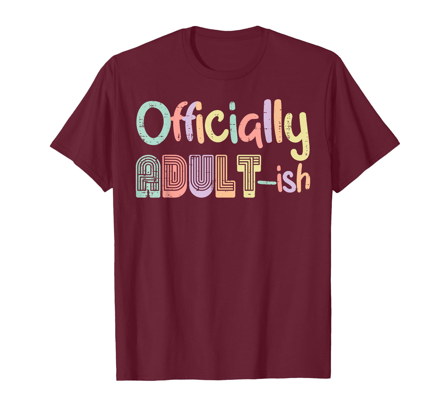 18th Birthday Officially Adultish 18 Years Old Women Men T-Shirt