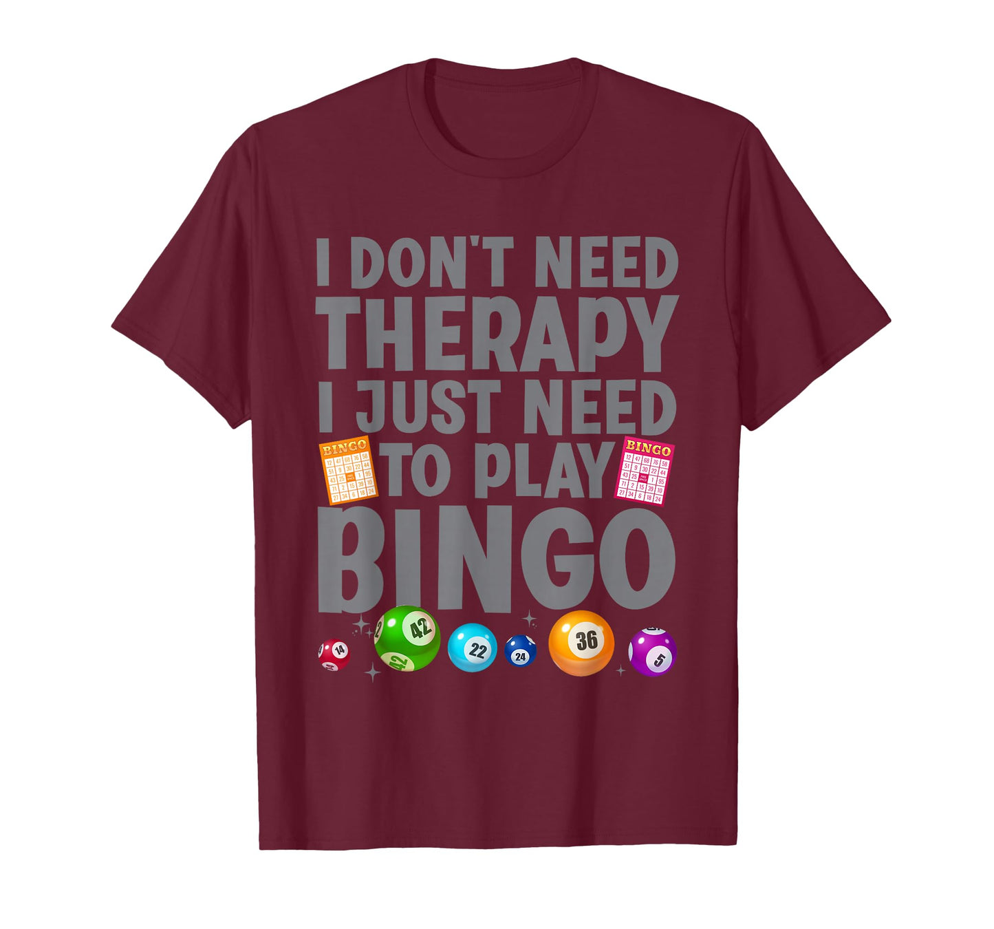 Cute Bingo Novelty for Men Women Bingo Lover Bingo Player T-Shirt