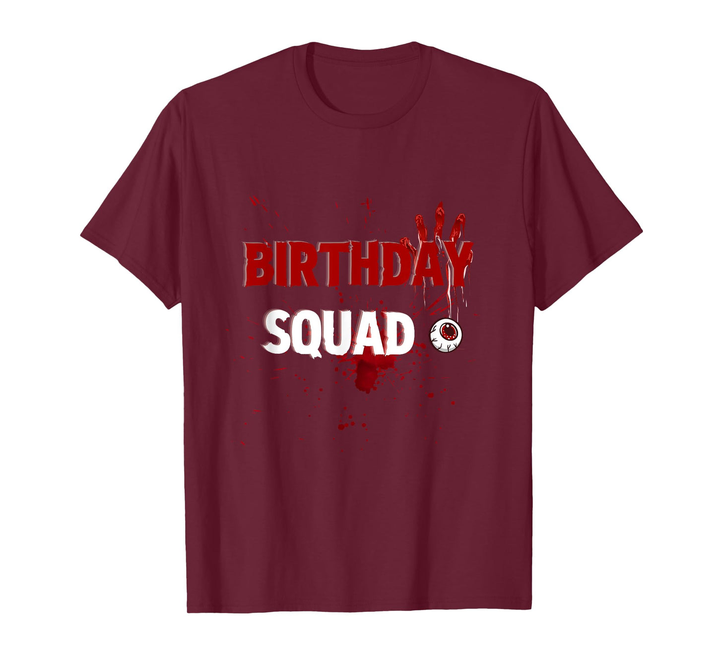 Birthday squad Scary horror movies party funny T-Shirt