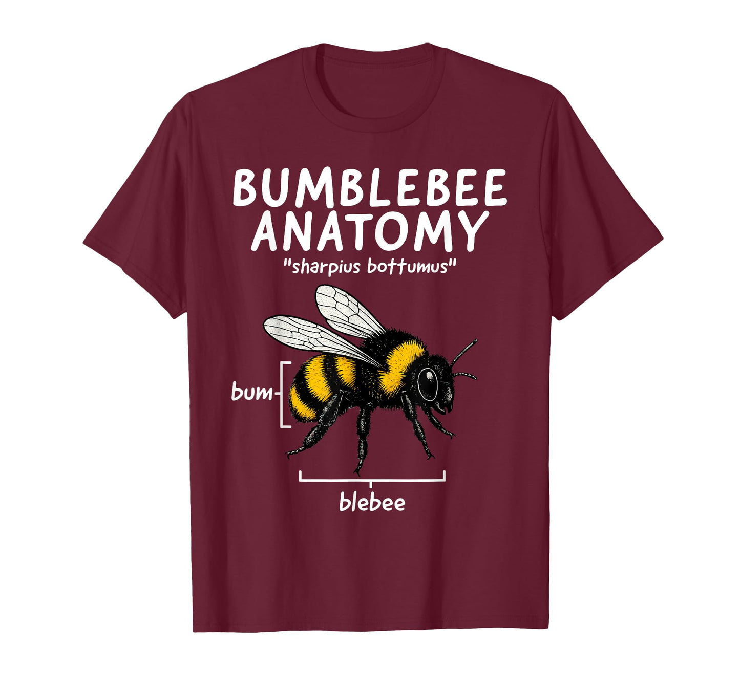 Bumblebee Anatomy Funny HoneyBee Anatomy Joke Beekeeper T-Shirt