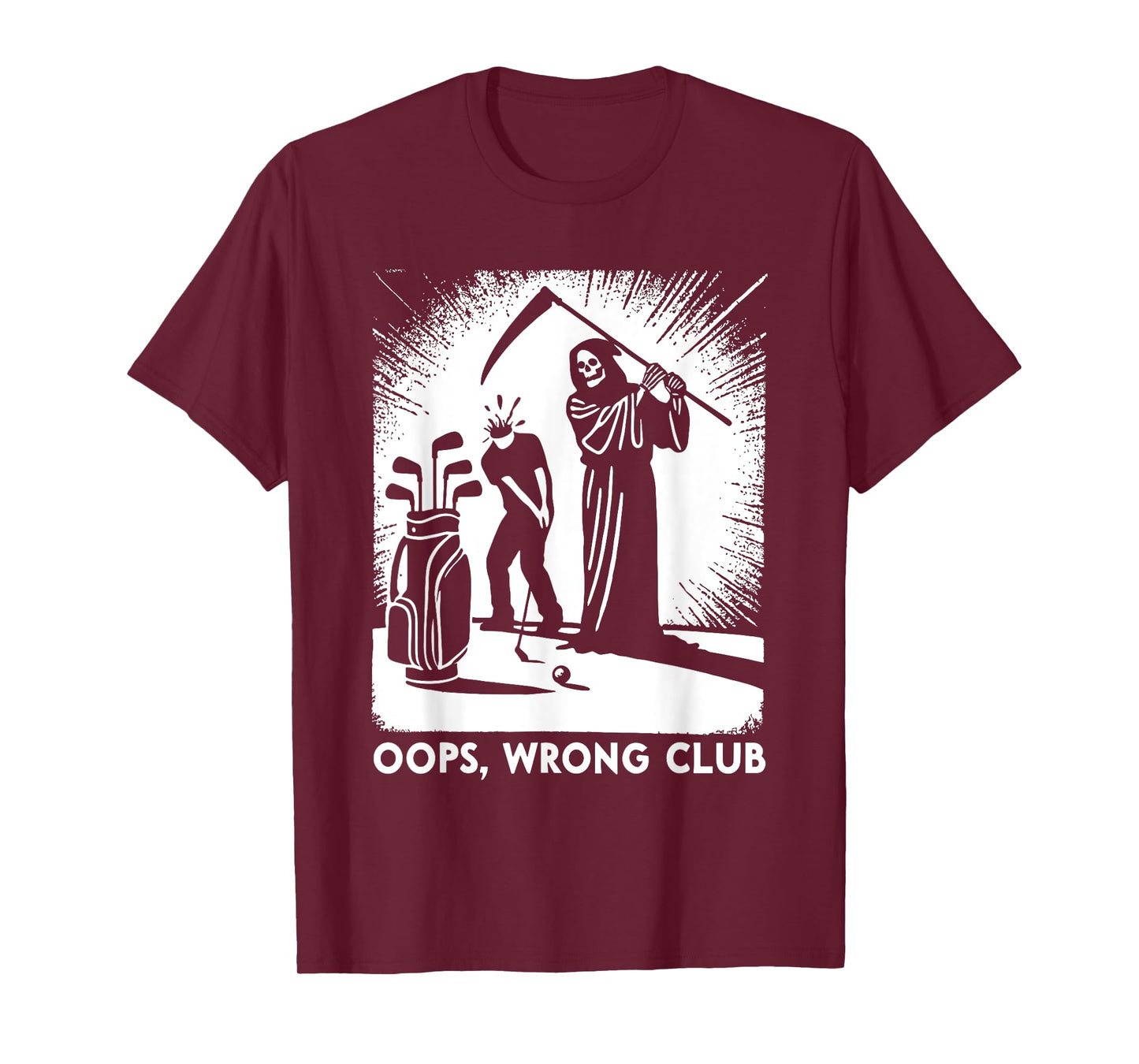Grim Reaper Golf Wrong Club Halloween Funny Grim Reaper T-Shirt