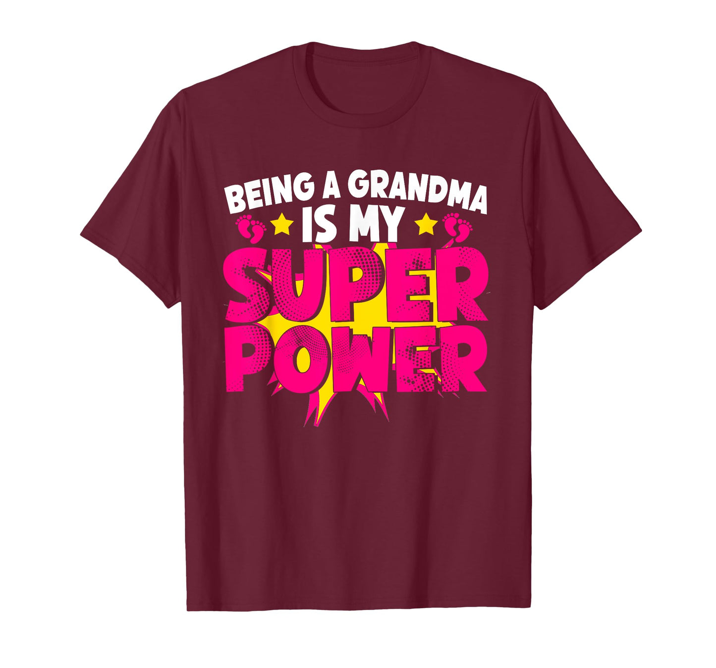 Being A Grandma is My Super Power Grandmom Jokes Granny T-Shirt