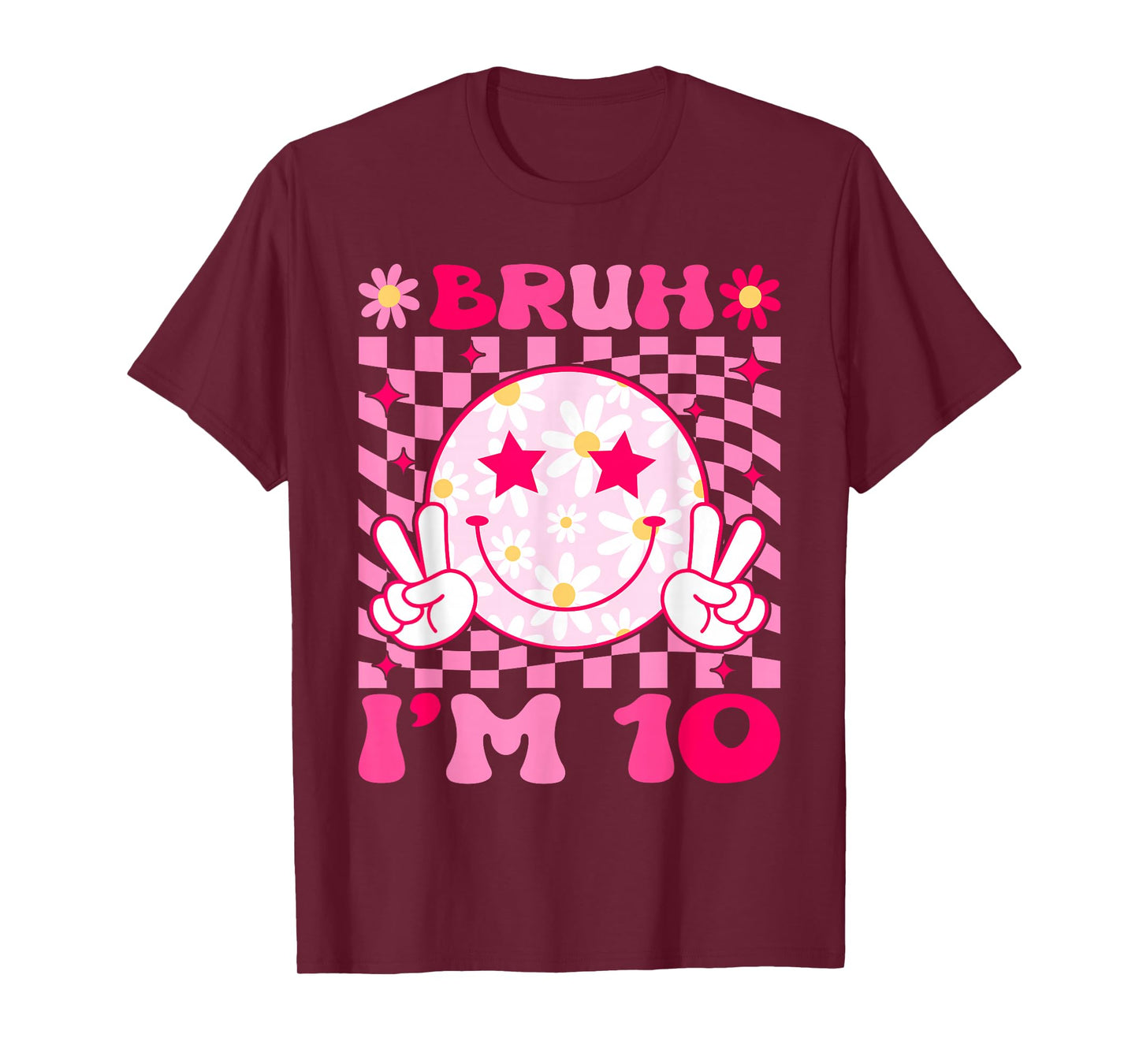 Groovy 10th Birthday Girls Boys 10 Years Old Bruh I'm 10 T-Shirt