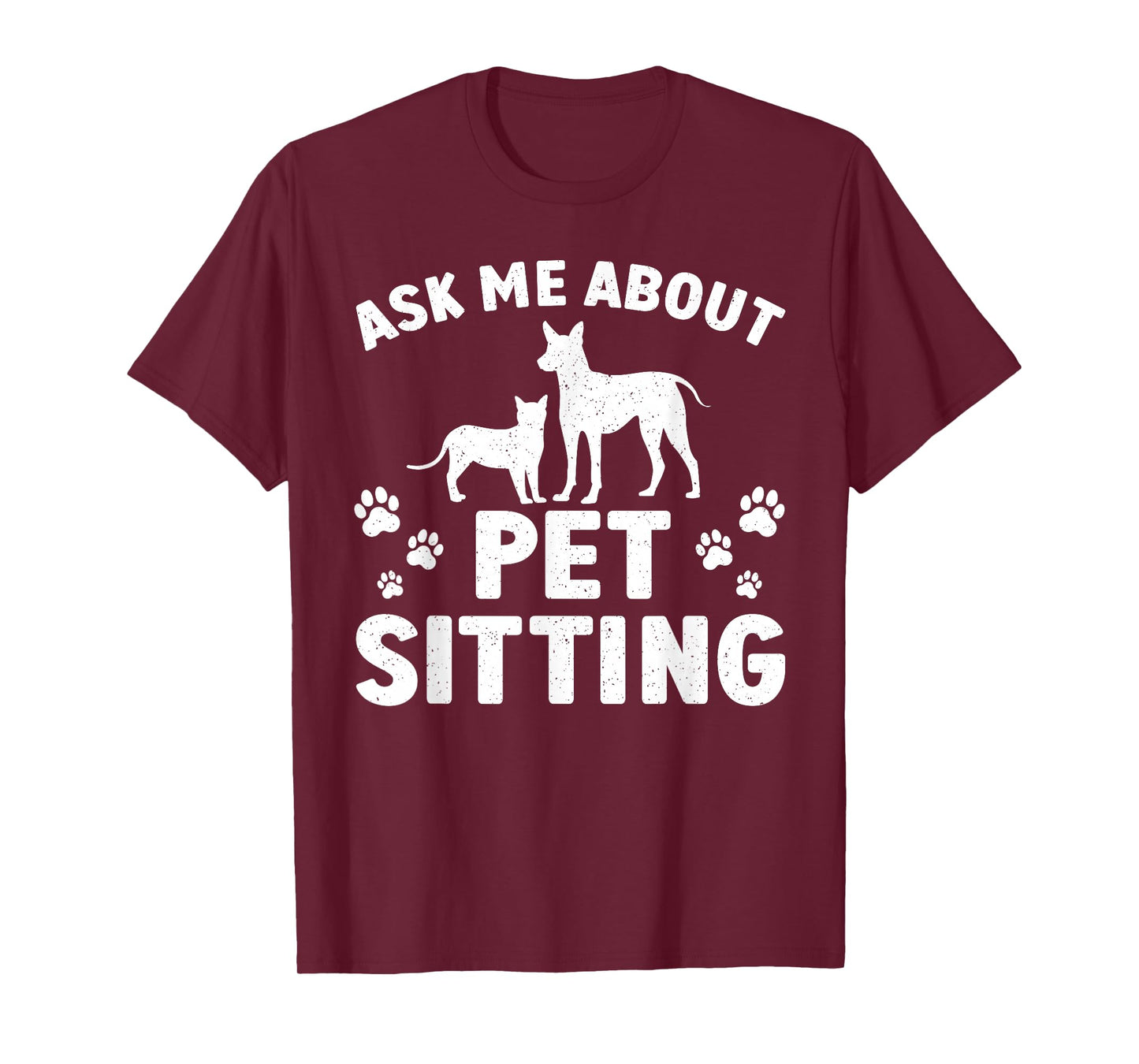 Best Pet Sitter Design For Men Women Dog Sitter Pet Sitting T-Shirt