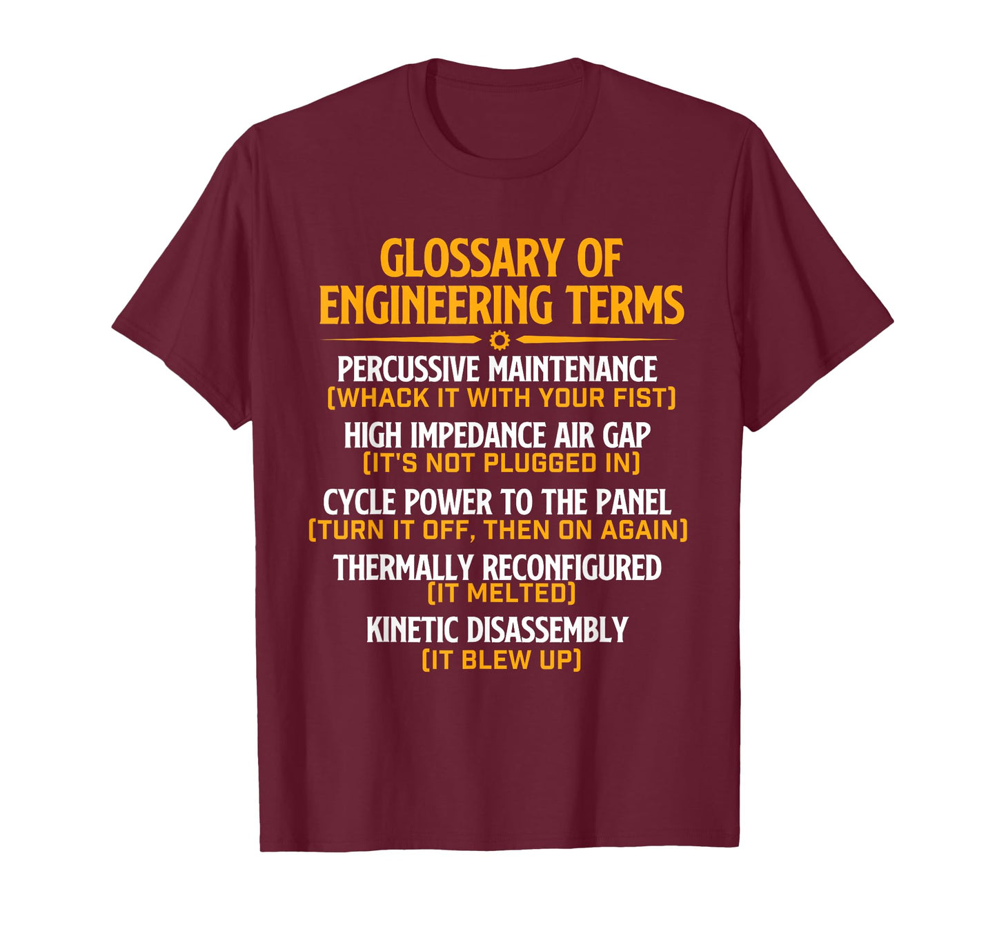 Glossary of Engineering Terms - Mechanical Engineer Science T-Shirt