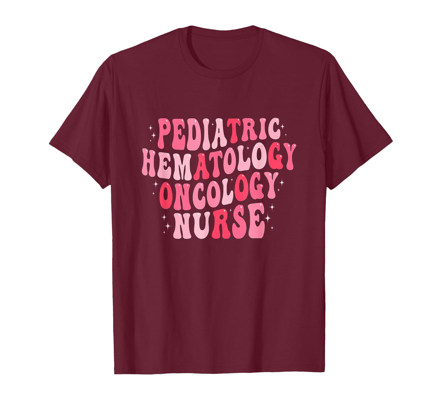 Pediatric Hematology Oncology Nurse PEDS Hem Onc Nurse T-Shirt