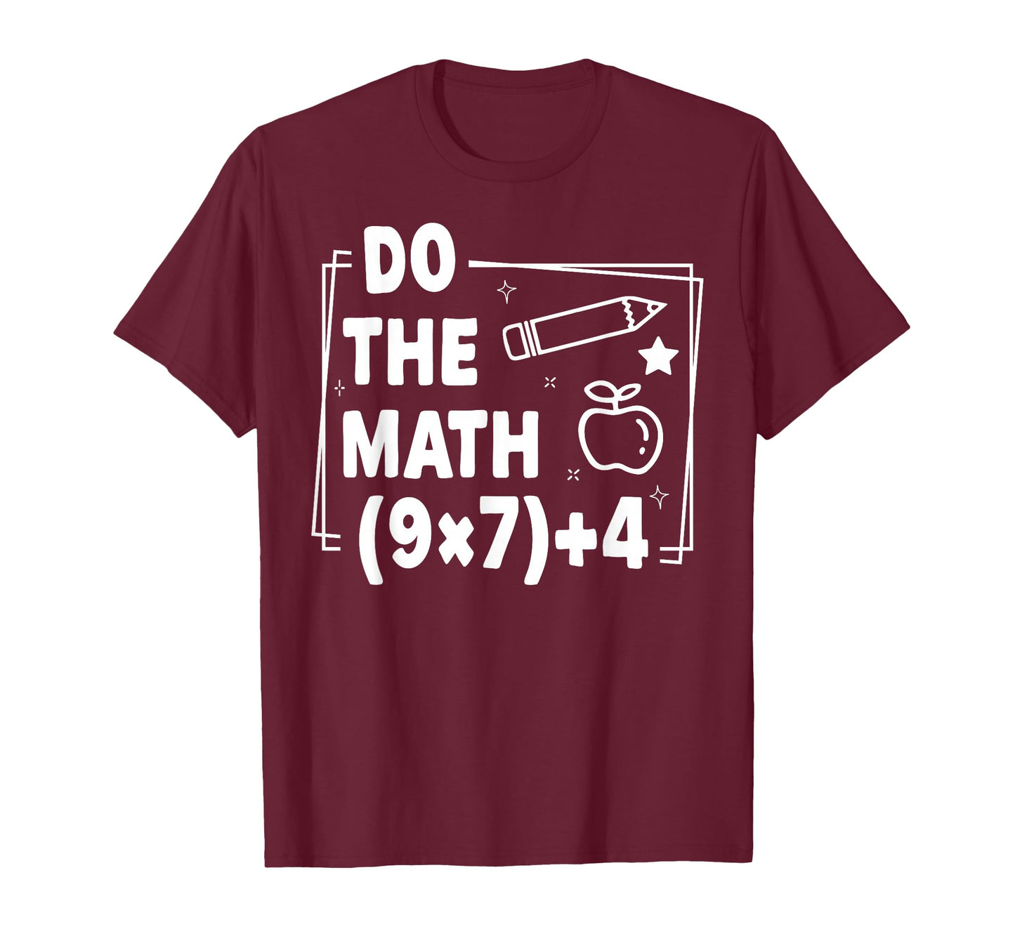 Do The Math Funny 67 Meme PEMDAS Elementary Teacher Joke T-Shirt