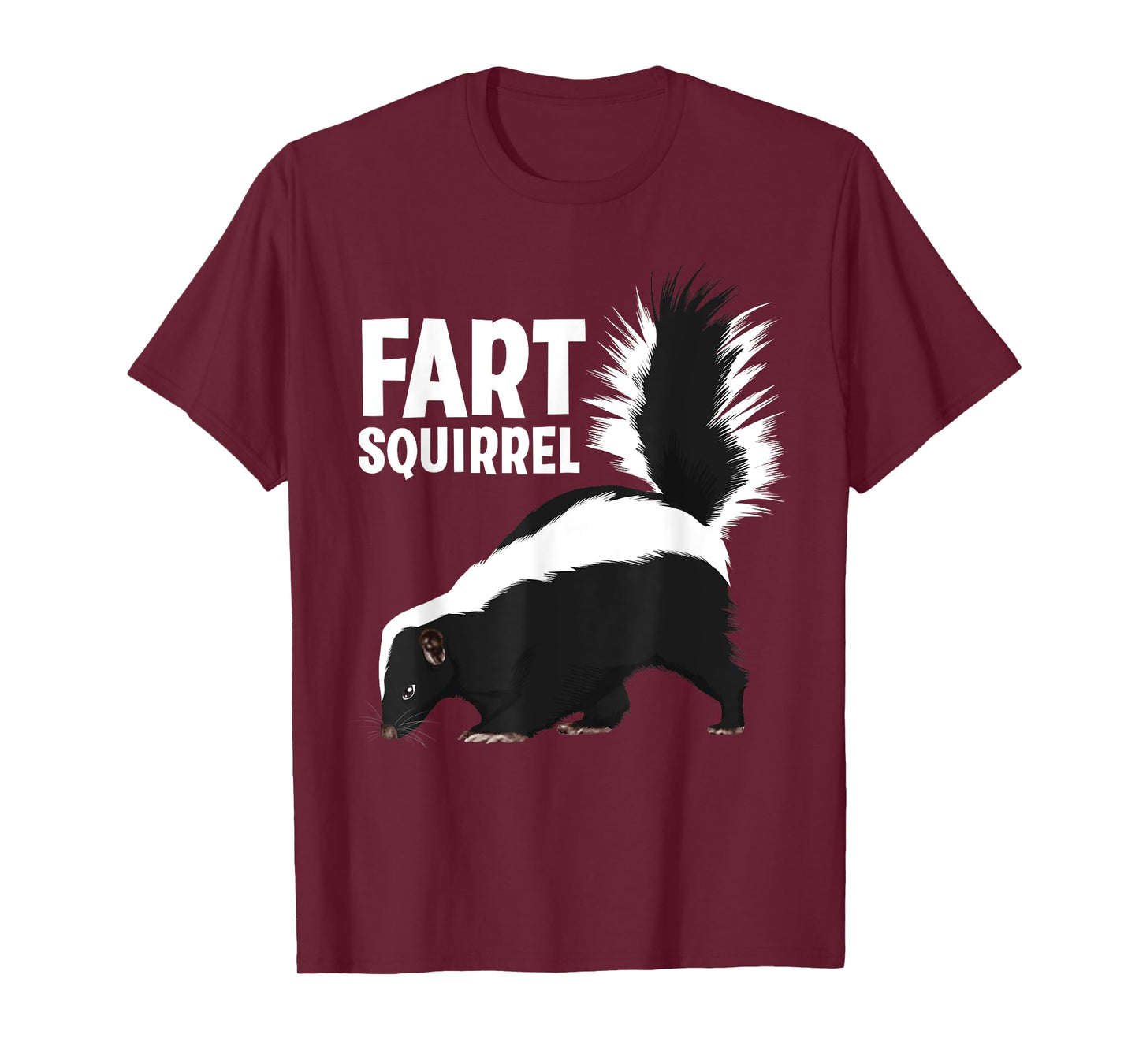 Funny Fart Squirrel Skunk Design For Men Women Skunk Lover T-Shirt