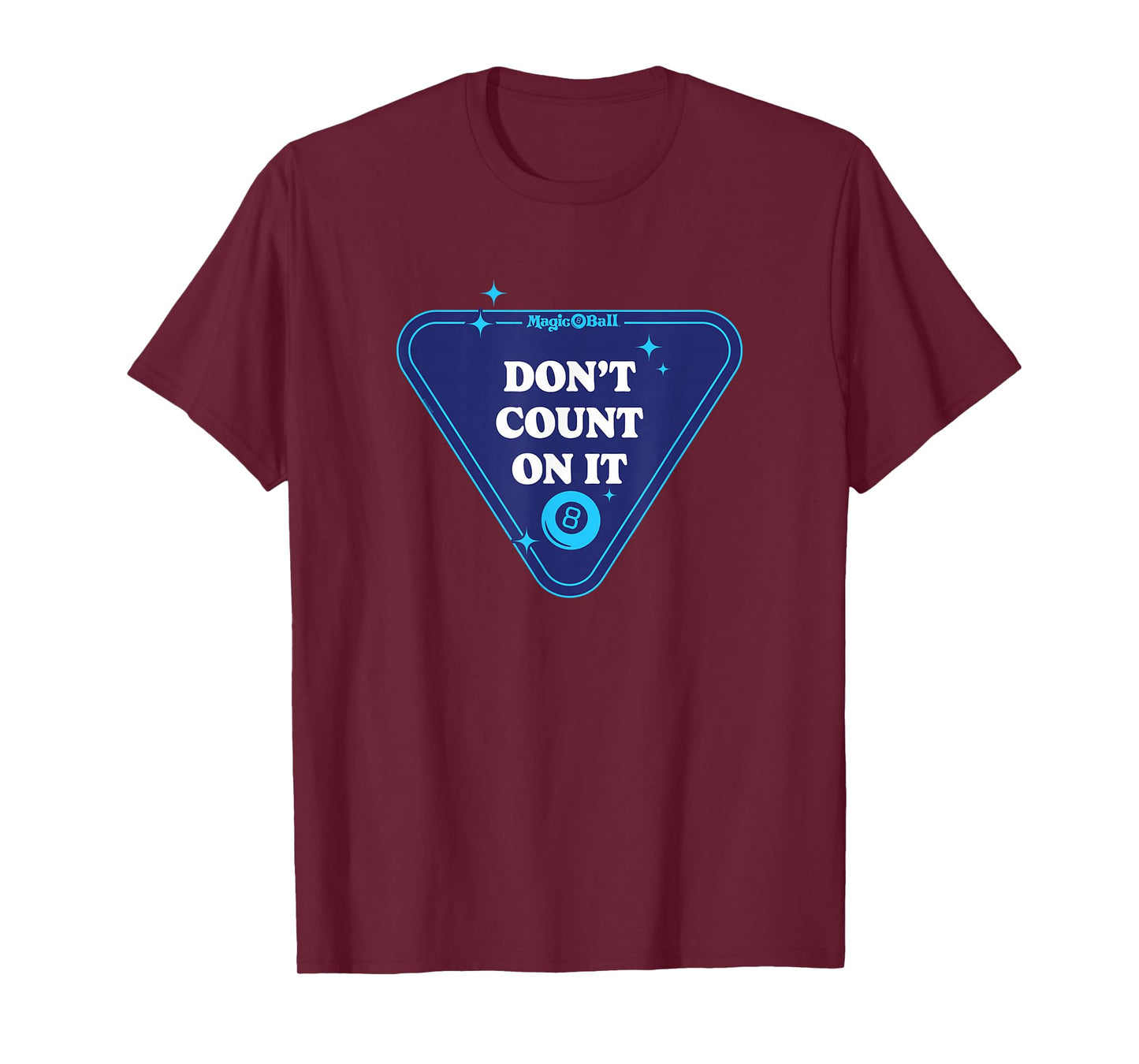 Magic 8 Ball - Don't Count On It T-Shirt