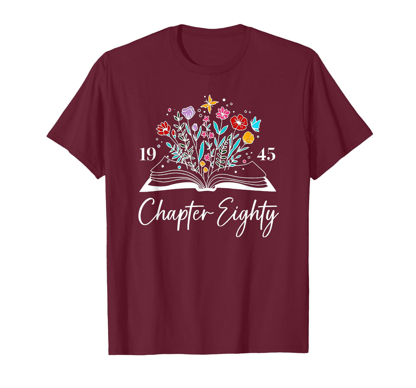 1945 Chapter Eighty 80th Birthday Books Themed 80 Year Old T-Shirt