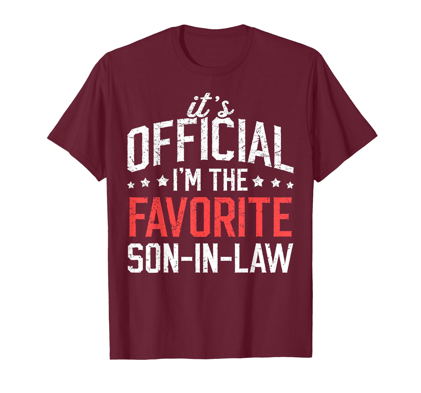 It's Official I'm The Favorite Son-in-Law Funny Dad Father T-Shirt