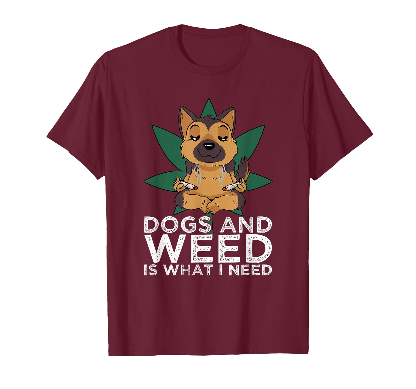 German Shepherd Dogs And Weed Smoking Joints Cannabis Leaf T-Shirt