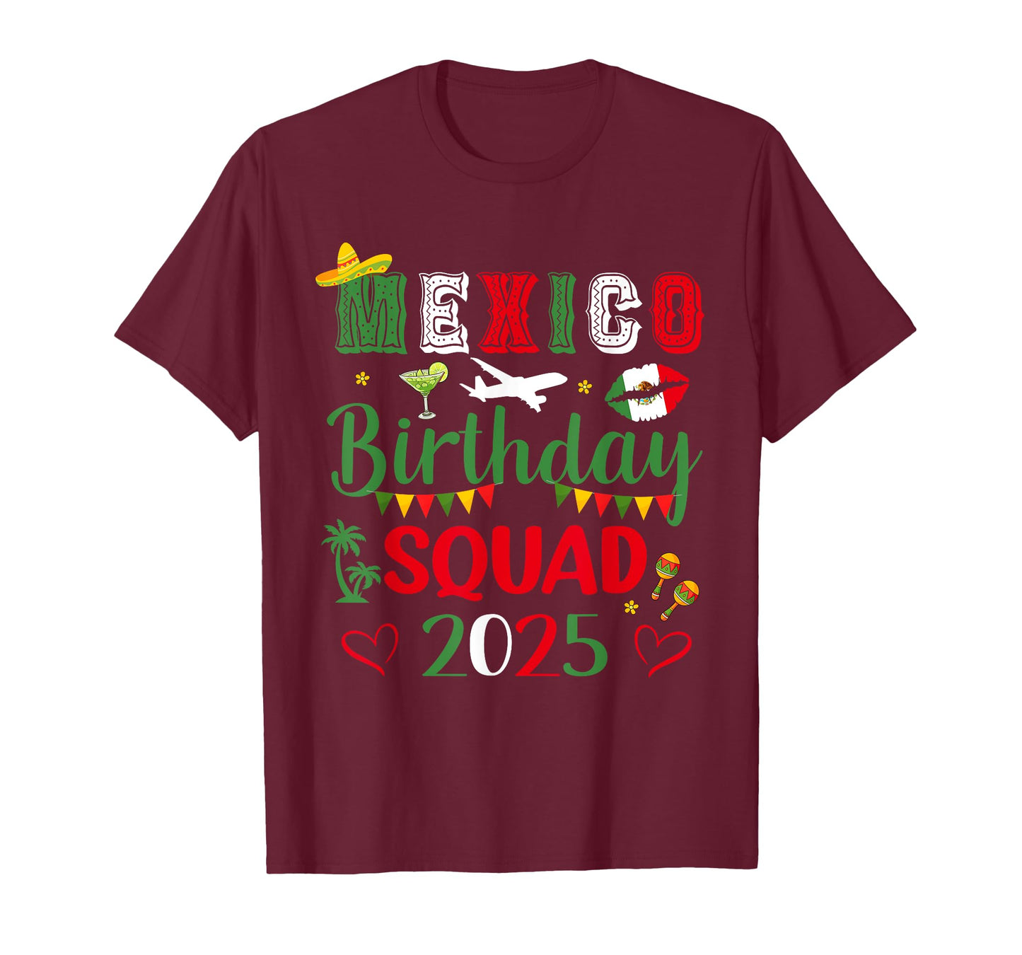 Mexico Birthday Squad 2025 Trip Party Vacay Matching T-Shirt
