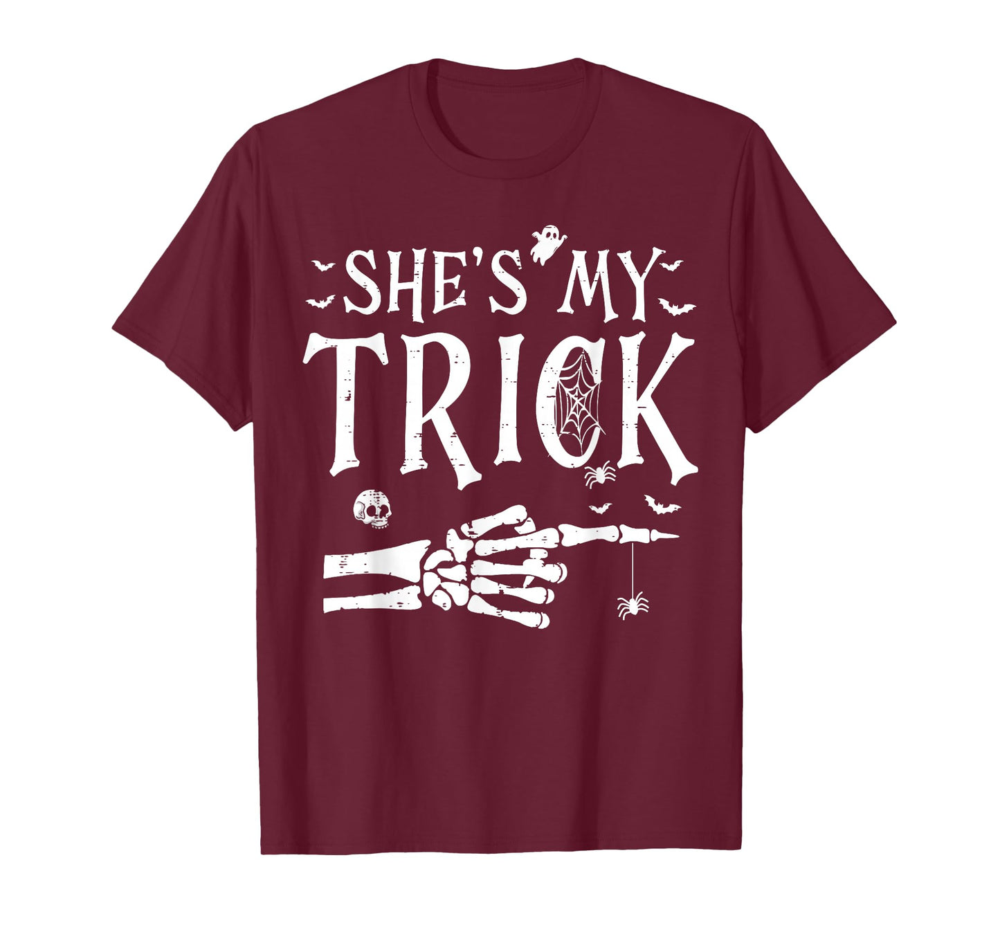 She's My Trick Skeleton Hand Halloween Costume Couples T-Shirt