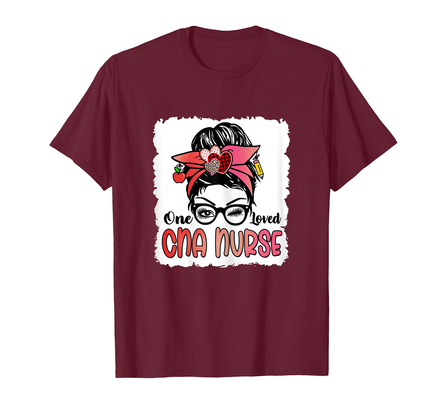 Womens Bleached One Loved Cna Nurse Cute Valentine Messy Bun Women T-Shirt