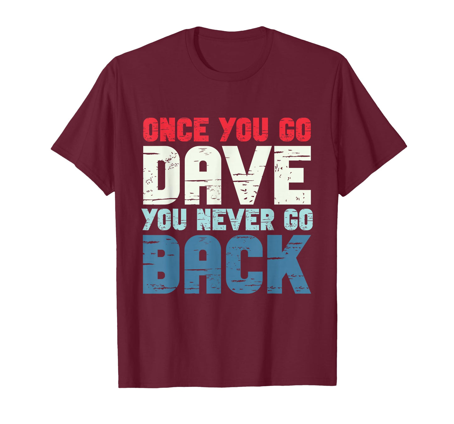 First Name Dave Personalized T-Shirt
