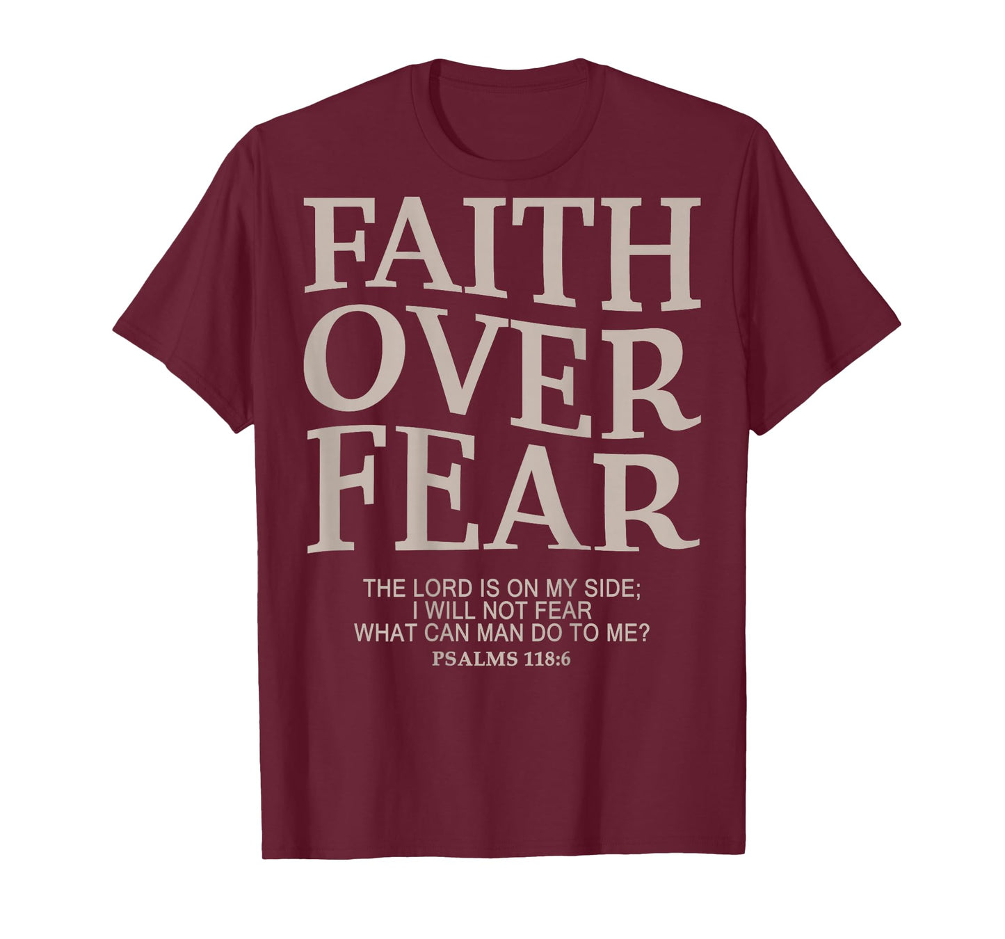 Faith Over Fear Christian T-Shirt