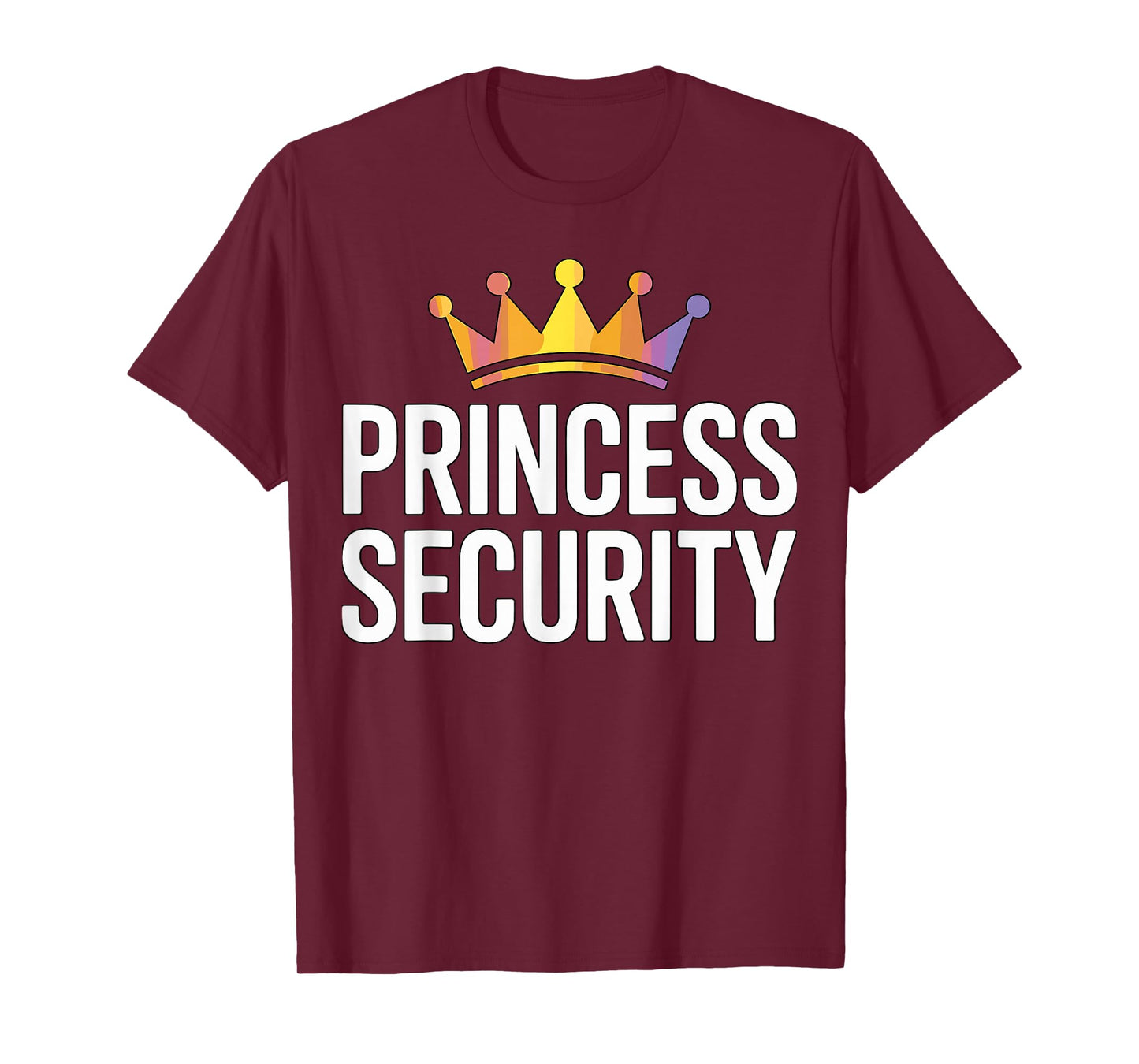 Princess Security Funny Matching Costume T-Shirt