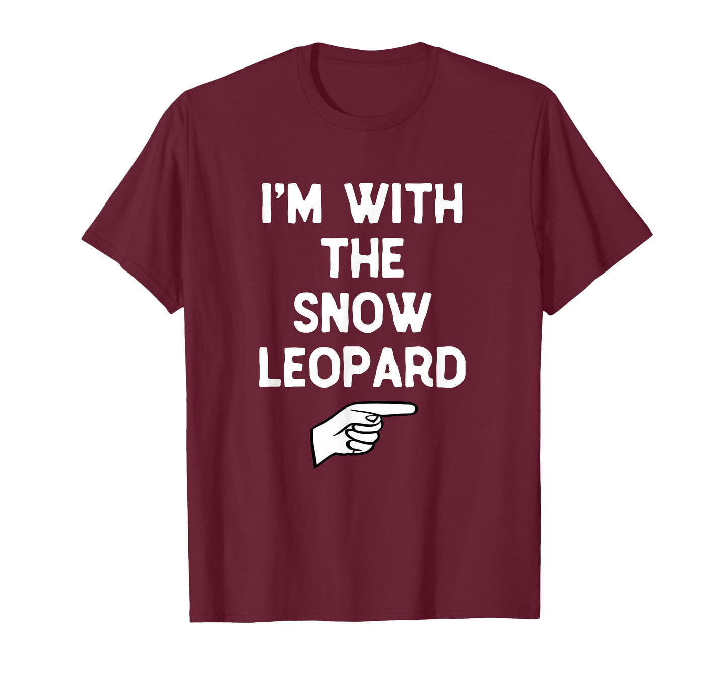 I’m with The Snow Leopard Funny Halloween Matching Costume T-Shirt