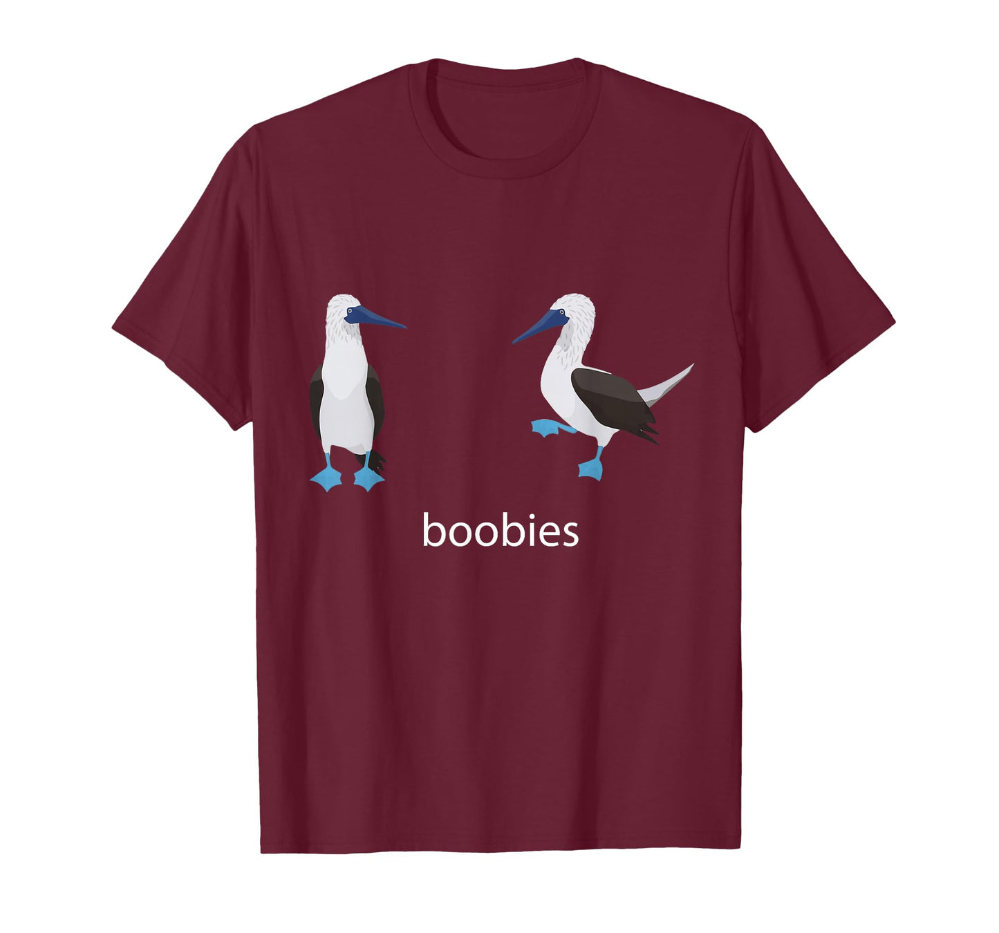 Two Boobies Blue Footed Pun Adult Joke Funny Bird Lover T-Shirt