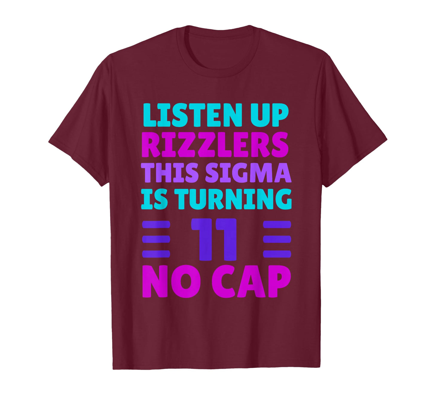 Funny 11 Year Old Birthday Shirt - Rizz, Sigma, Brain Rot T-Shirt