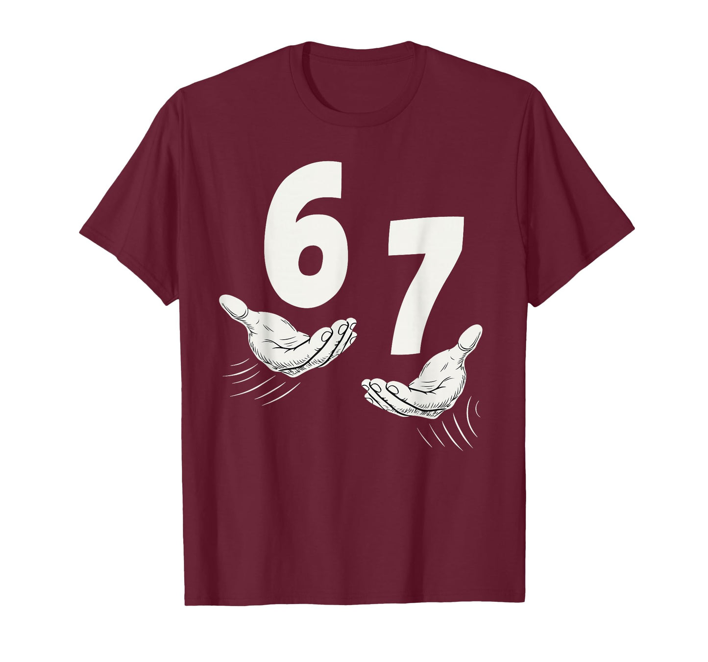Six Seven 67 6 7 Kids 67 Teen Boys 6-7 Meme Hands Funny T-Shirt