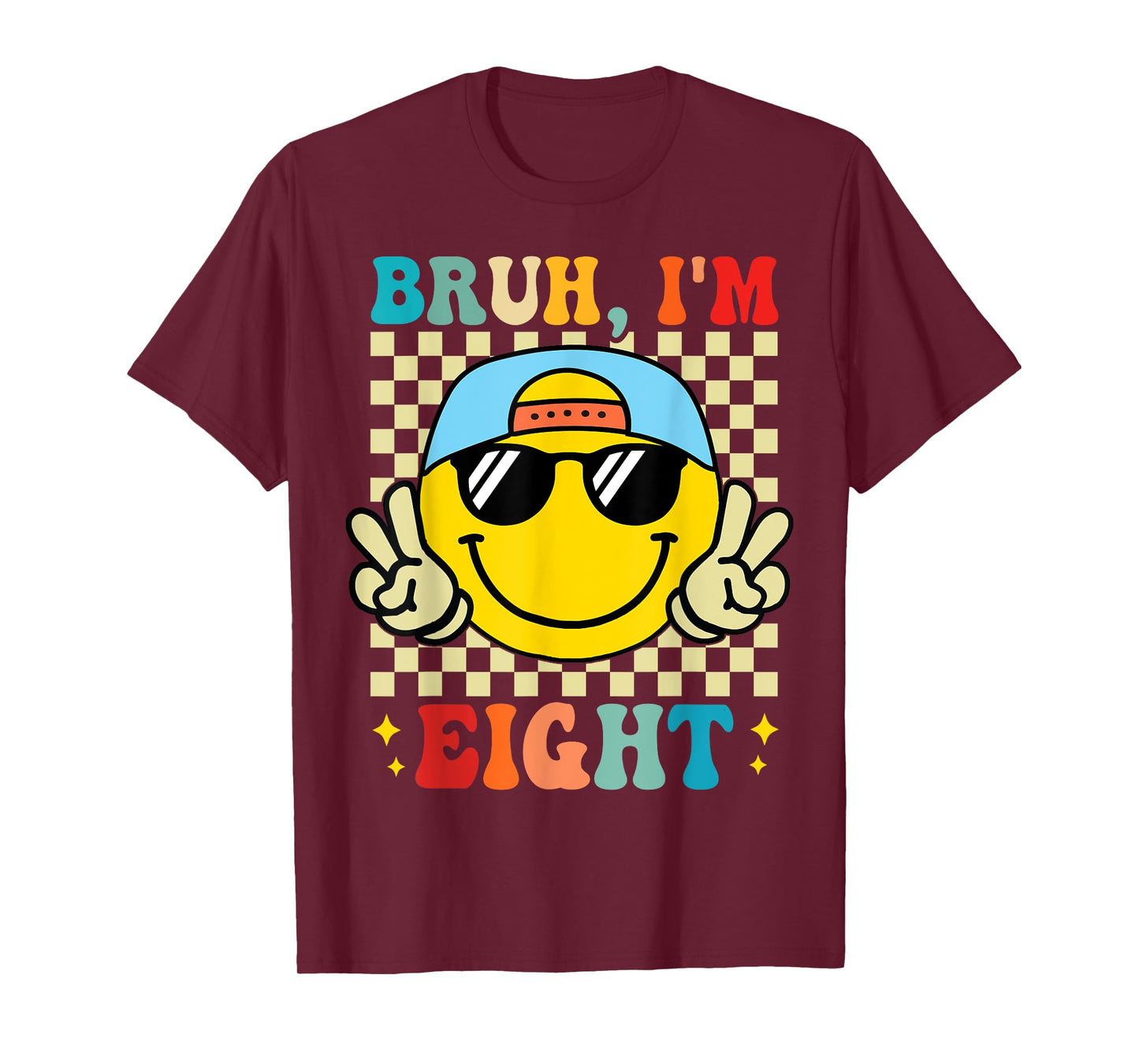 Bruh I'm Eight 8 8th Birthday Groovy Boys Girls 8 Years Old T-Shirt