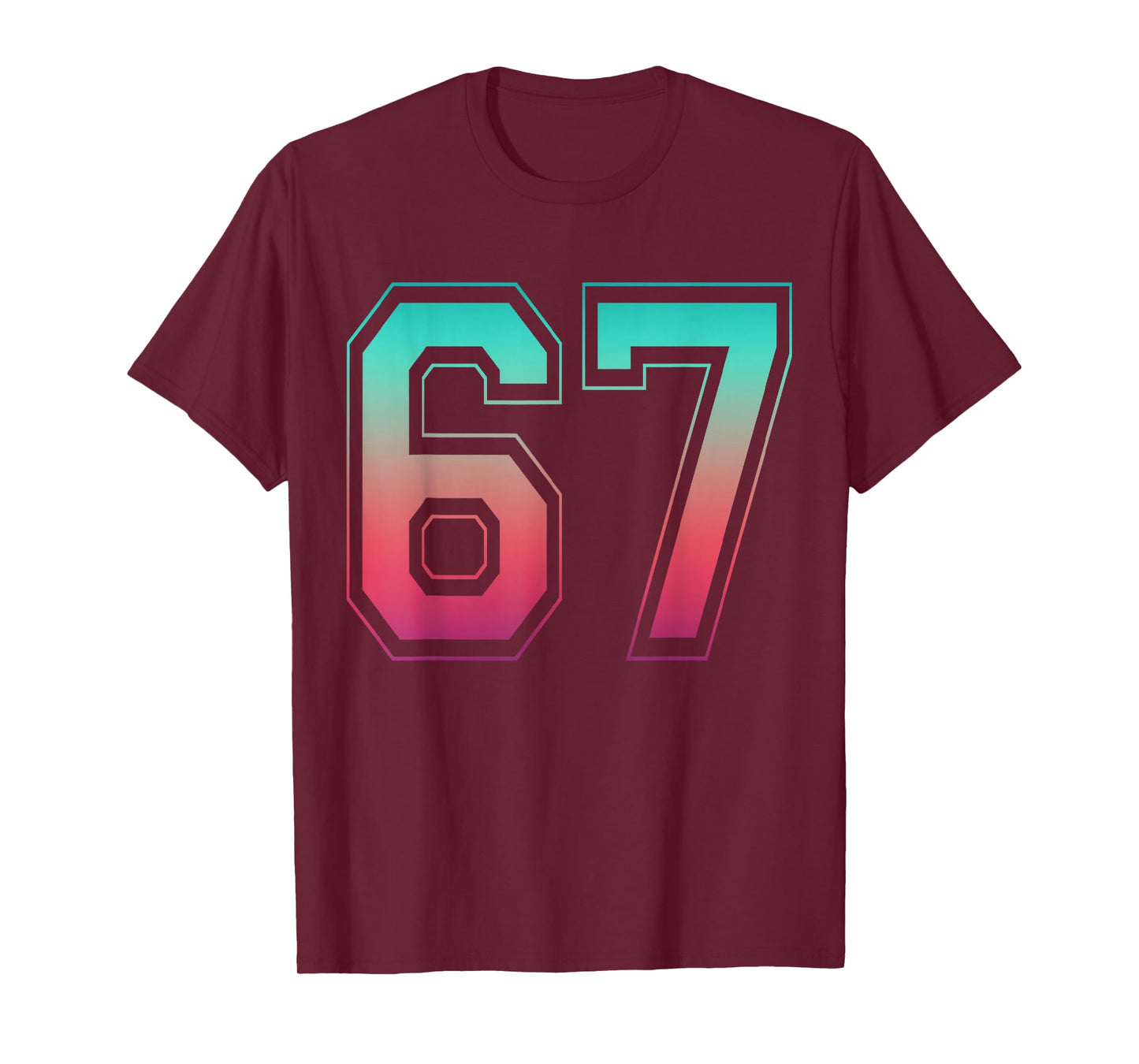 67 Number Meme Funny Six Seven Gen Alpha Slang T-Shirt