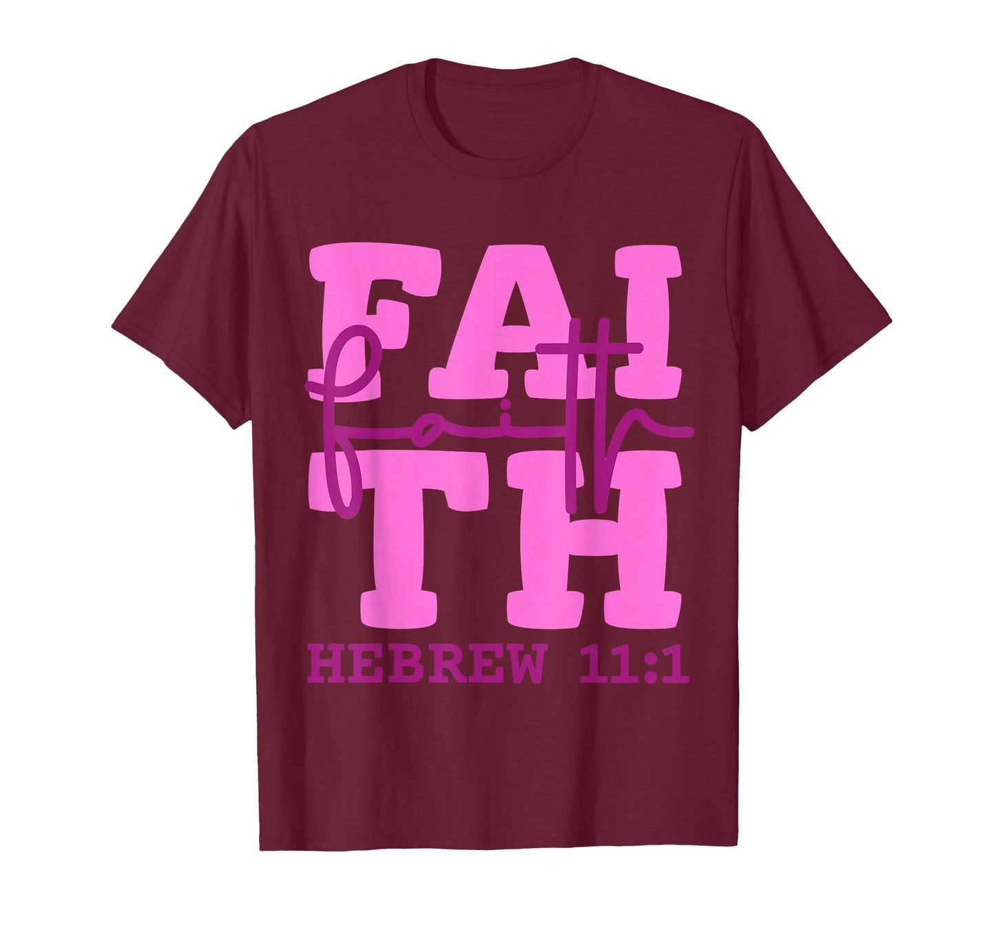 Faith Christian Design Inspired by Bible Verse Hebrews 11:1 T-Shirt