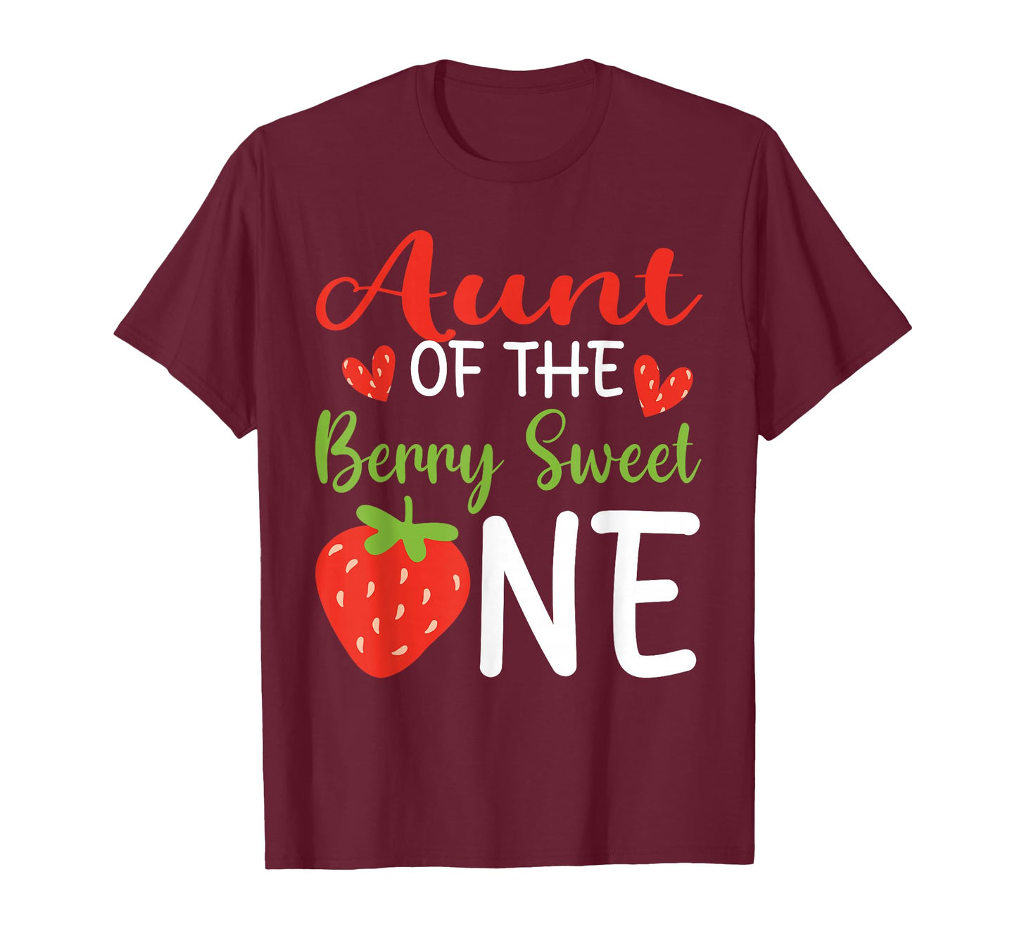 Aunt of The Berry Sweet One Strawberry 1st Birthday T-Shirt