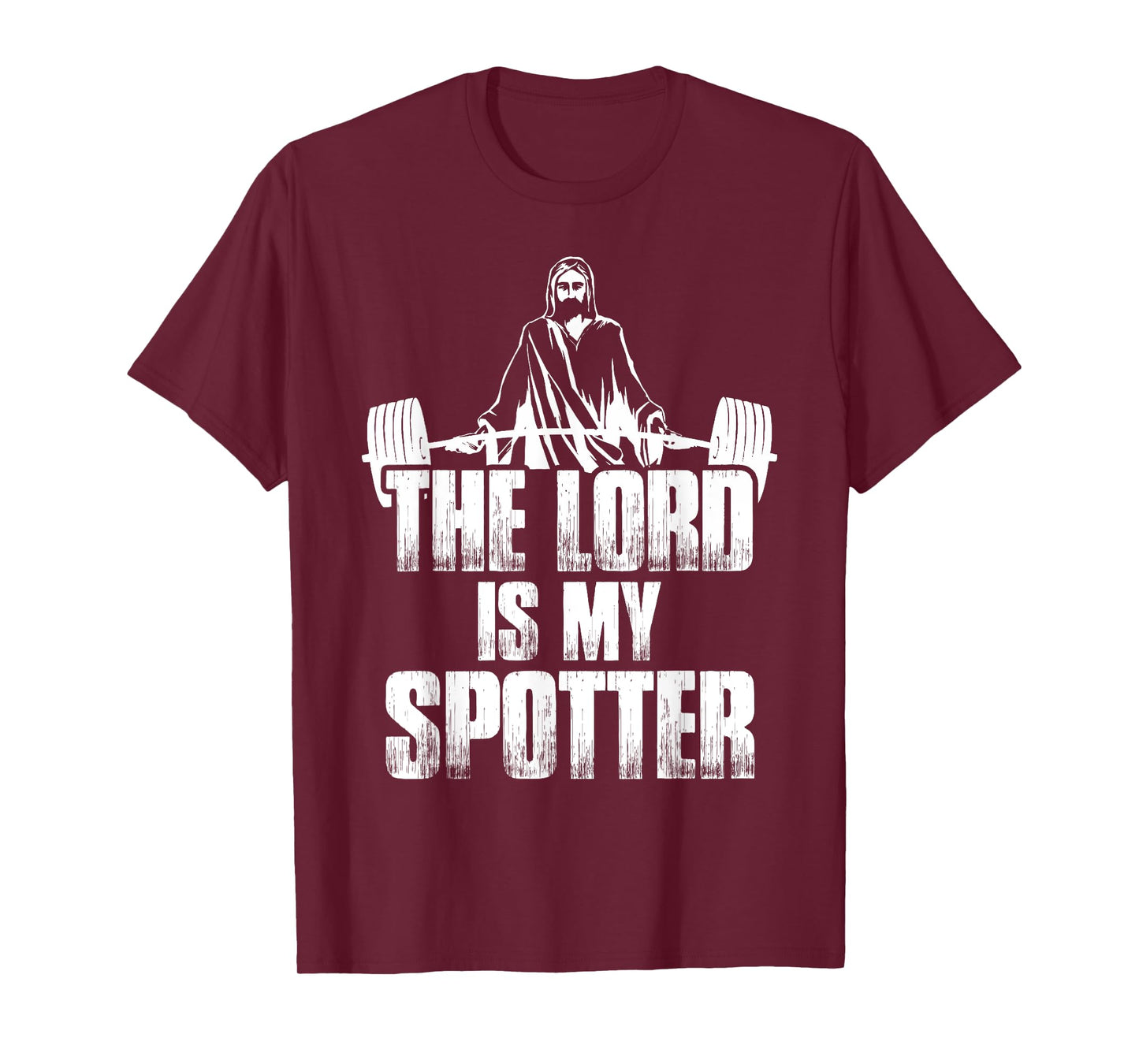 Christian Shirt Funny Gym The Lord Is My Spotter Gift T-Shirt
