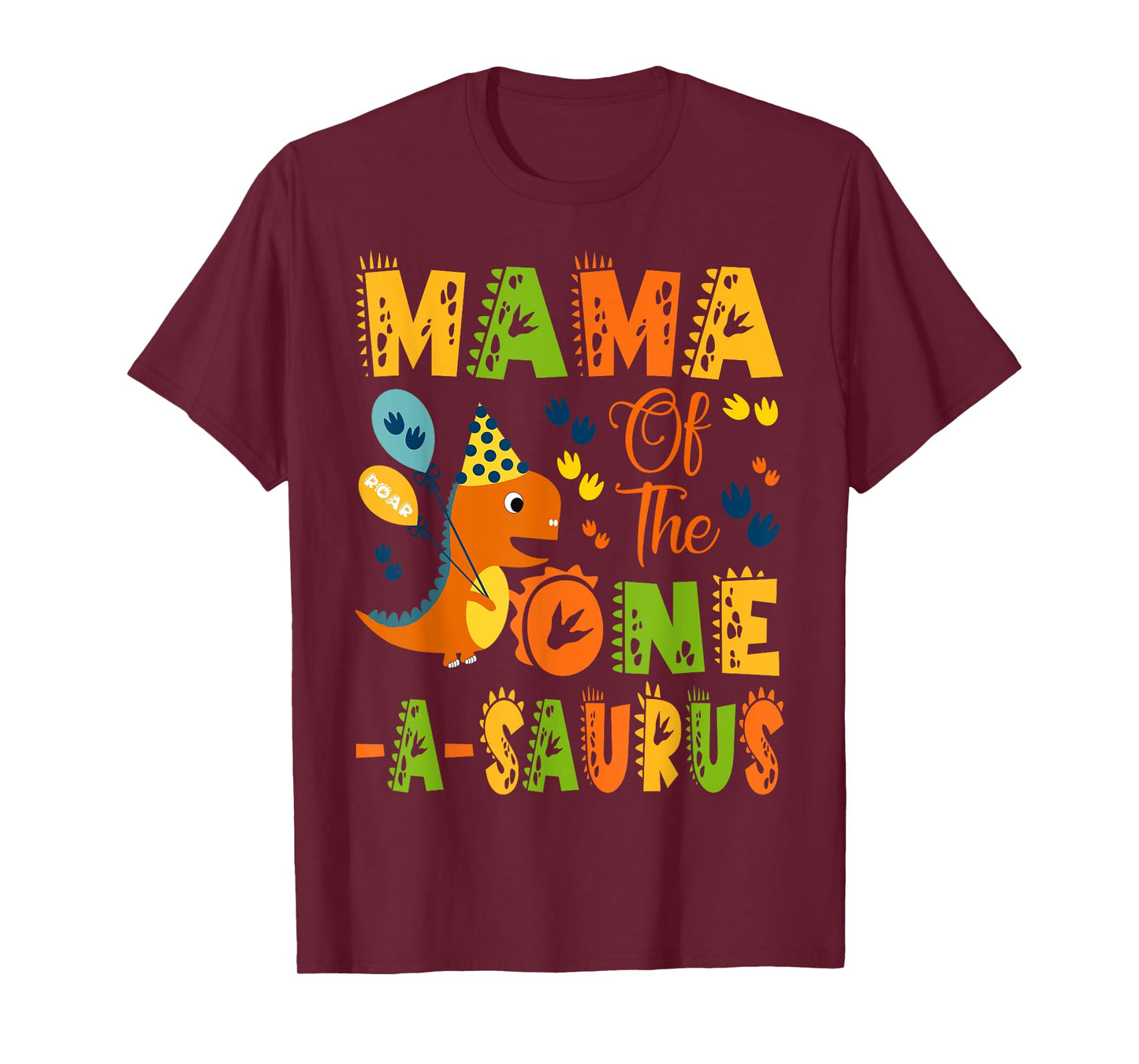 Mama of The One-A-Saurus 1St Birthday Dinosaur Party T-Shirt