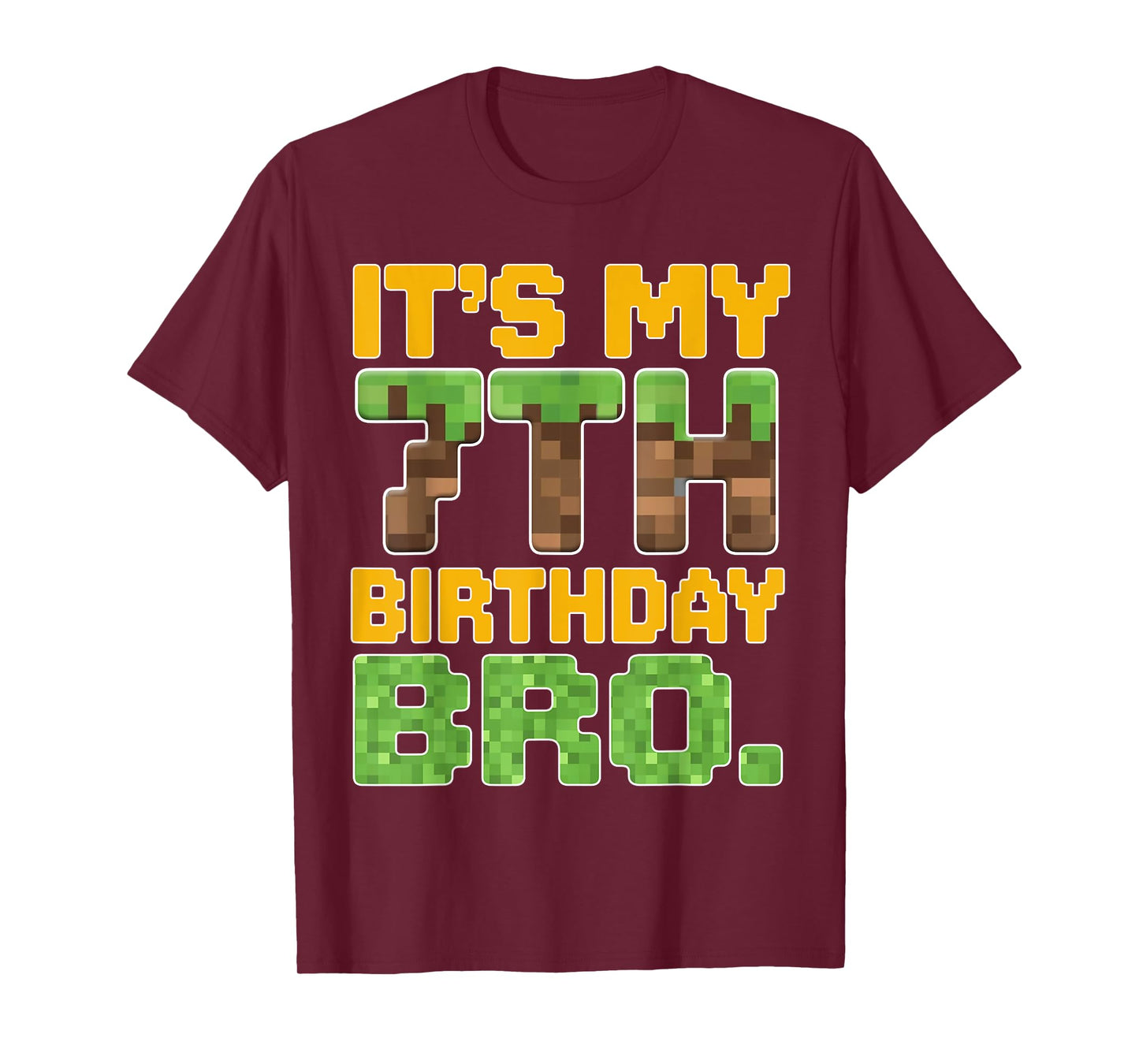 Funny It's My 7th Birthday Bro Video Game Pixel Bday Boy T-Shirt