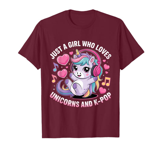 Just A Girl Who Loves Unicorns and K-Pop Girl K Pop Kpop T-Shirt
