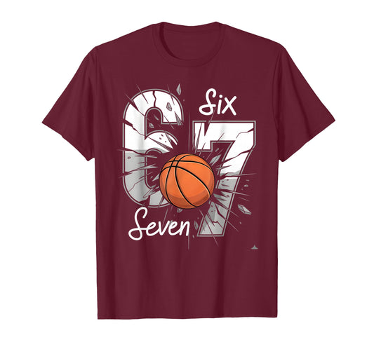 67 Basketball Six Seven 6 7 Meme 67 T-Shirt