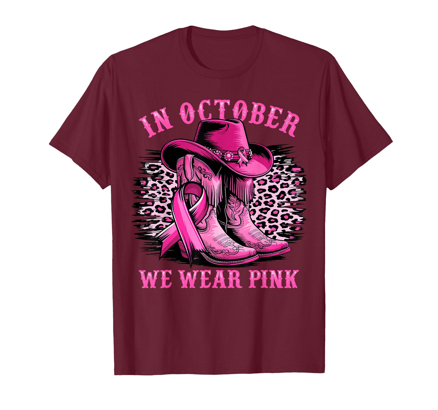 in October We Wear Pink Ribbon Cowgirl Western Breast Cancer T-Shirt