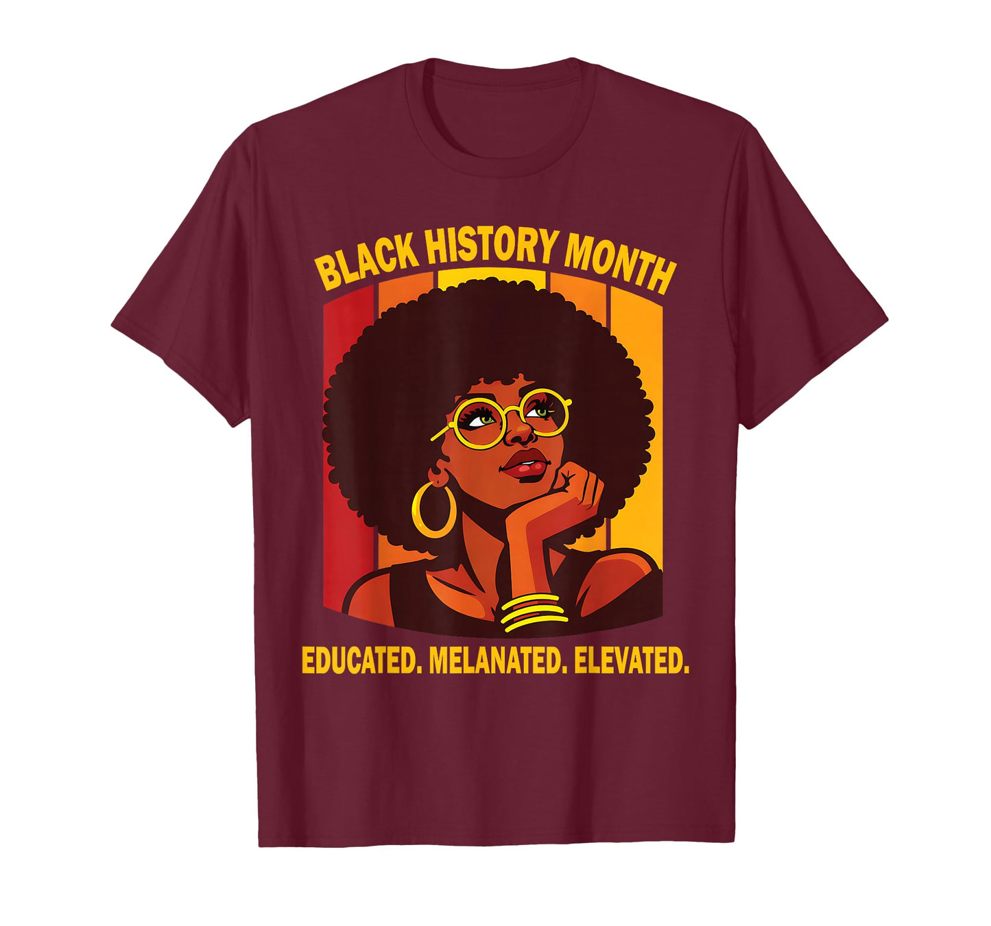Black History Month Clothing Educated Melanated Elevated T-Shirt