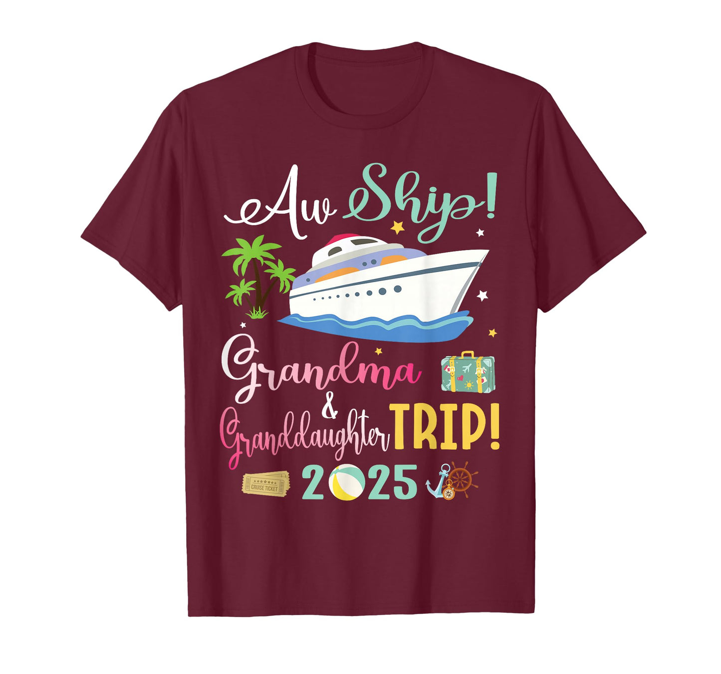 Aw Cruise Ship Grandma & Granddaughter Trip 2025 Family Day T-Shirt